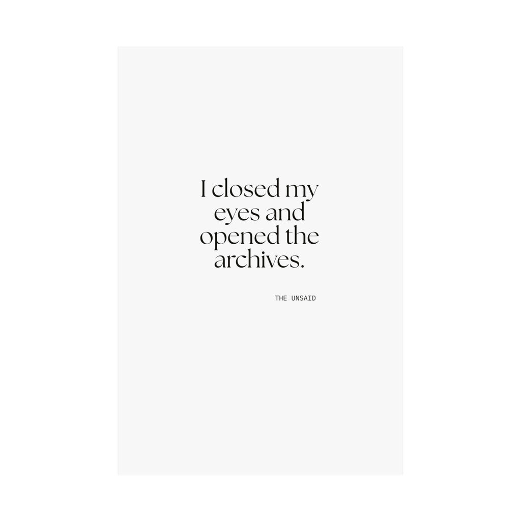 I closed my eyes and opened the archives - Poster - For Overthinkers