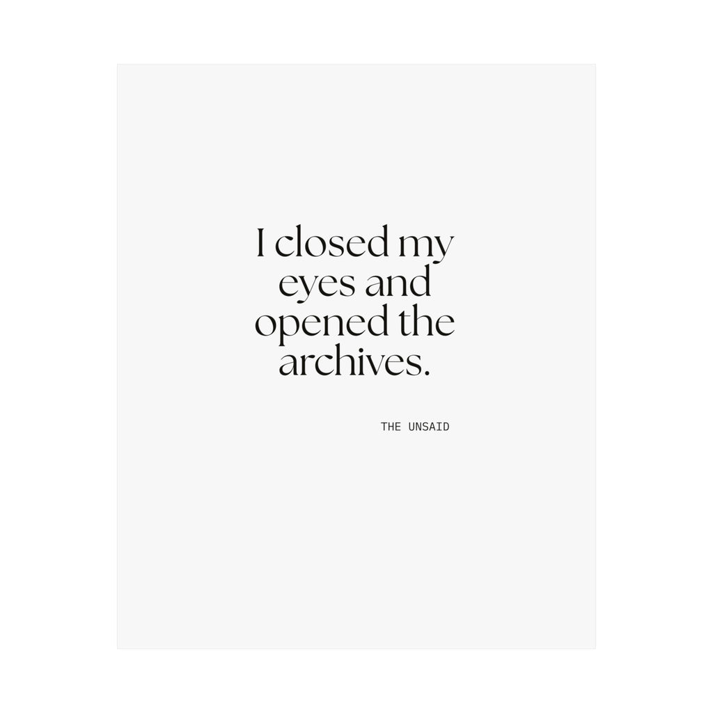 I closed my eyes and opened the archives - Poster - For Overthinkers