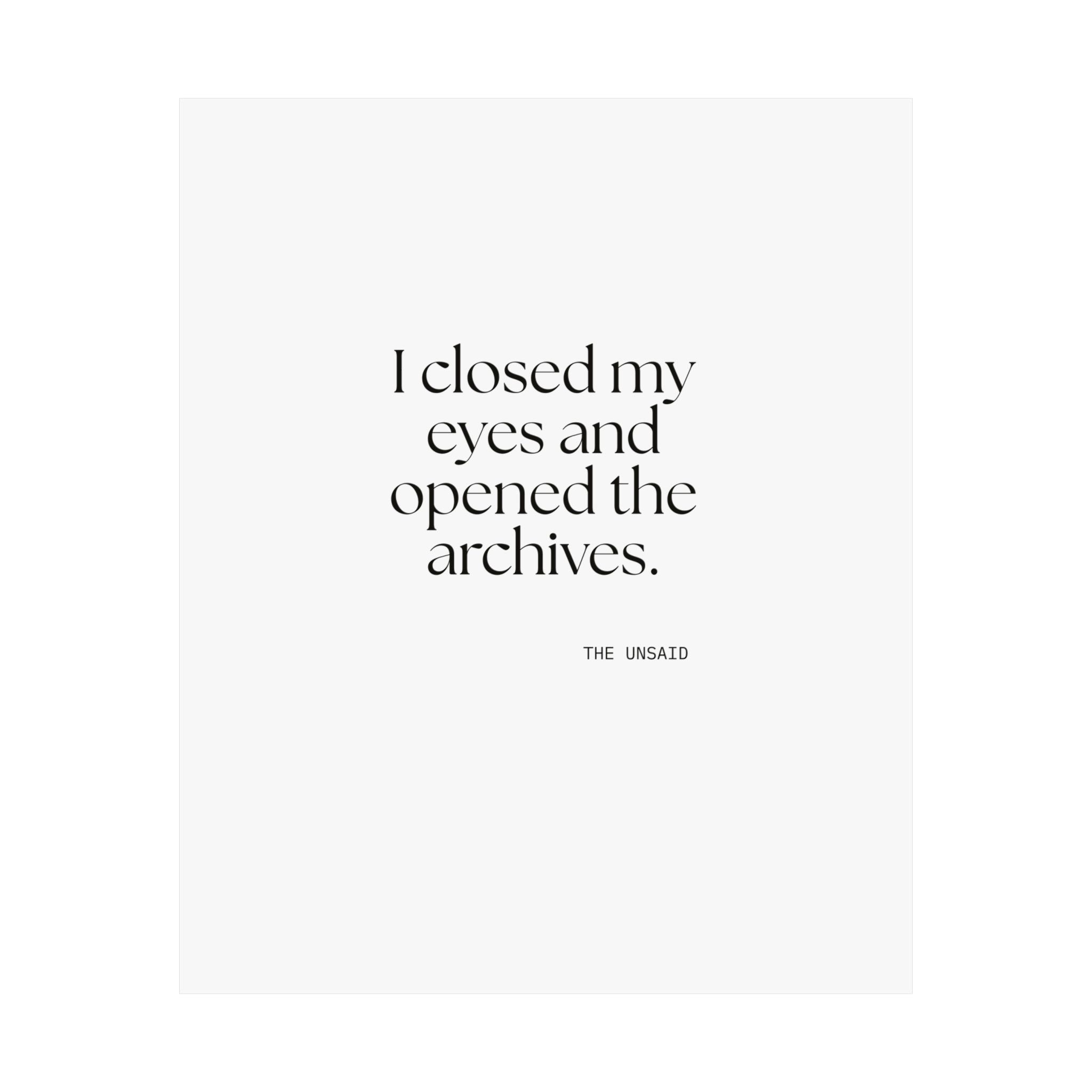 I closed my eyes and opened the archives - Poster - For Overthinkers