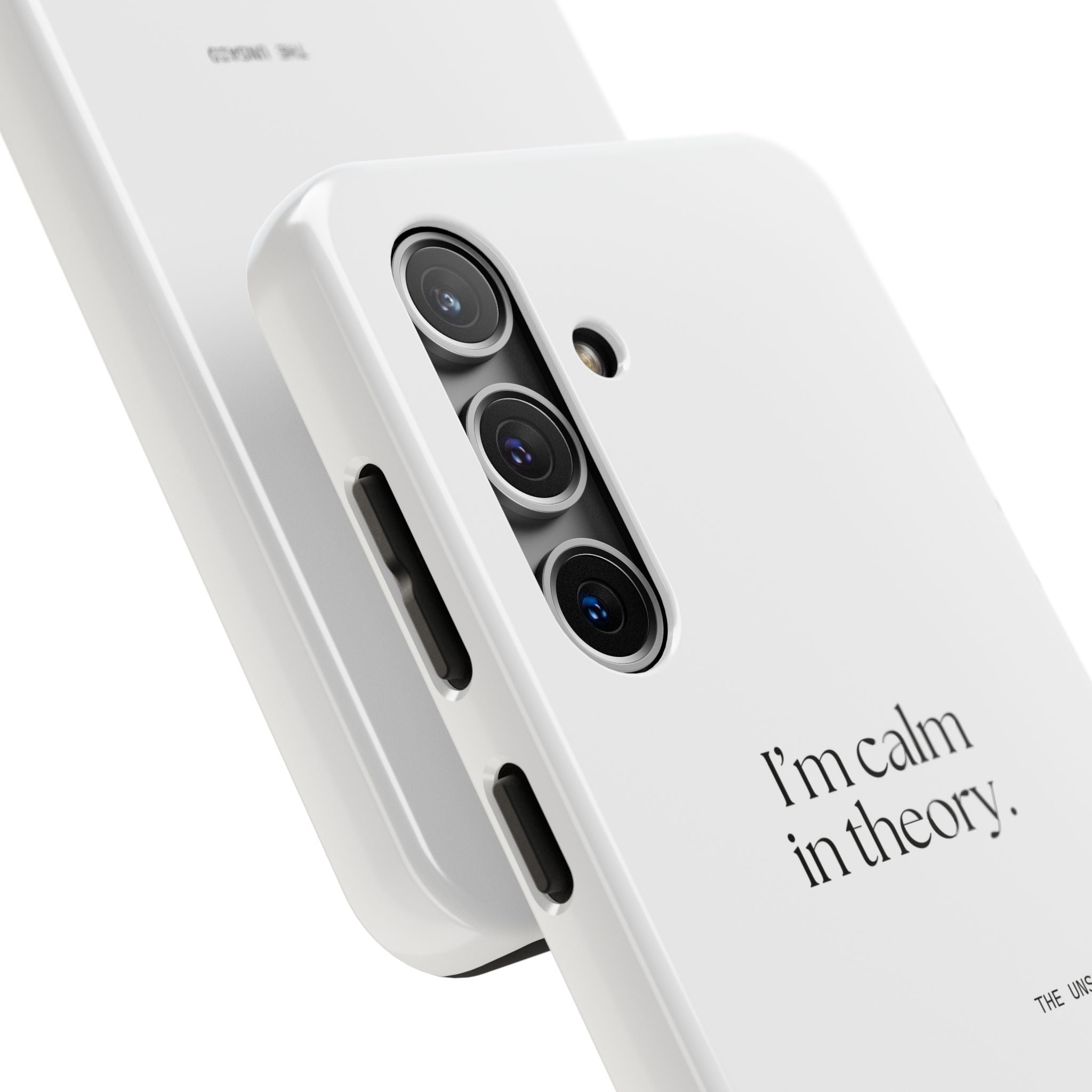 I’m calm in theory - Tough Phone Case - For Quiet Minds