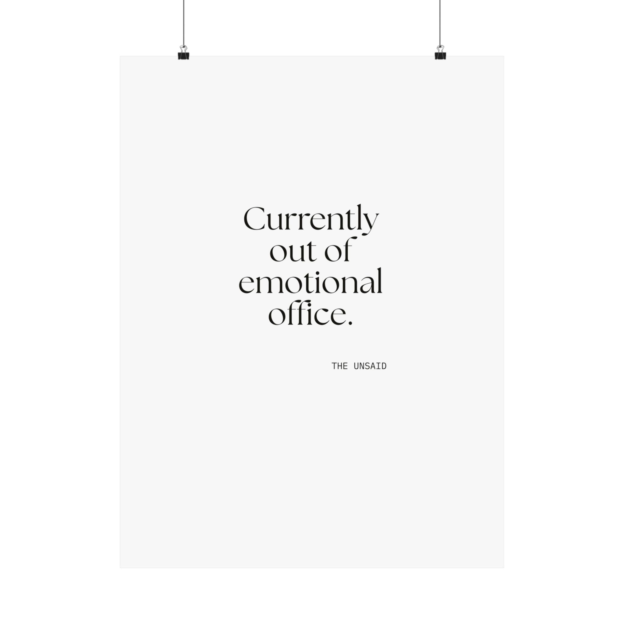 Currently out of emotional office - Poster - For Tired Days