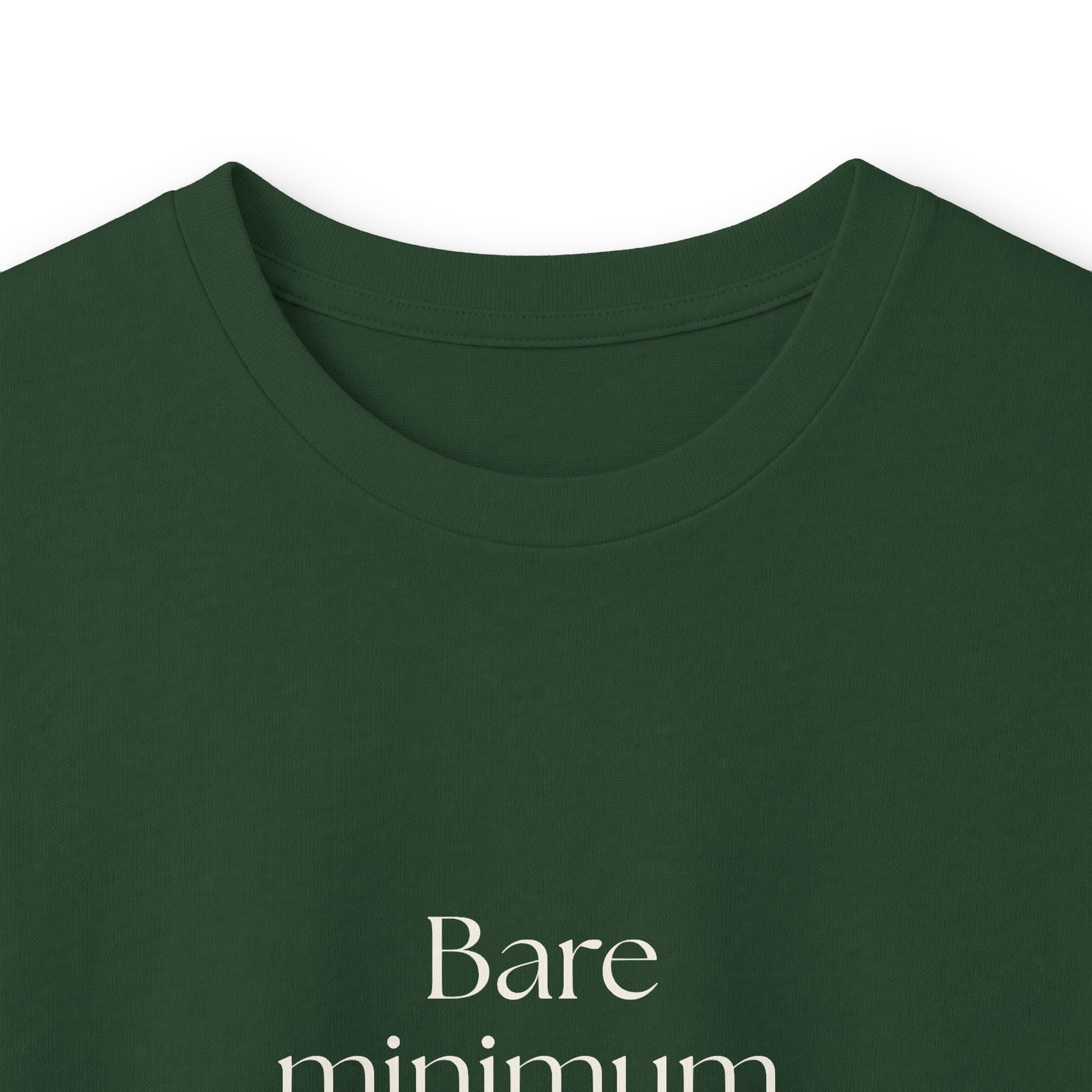 Bare minimum. Maximum effort - Long Sleeve Shirt - Dry Humor