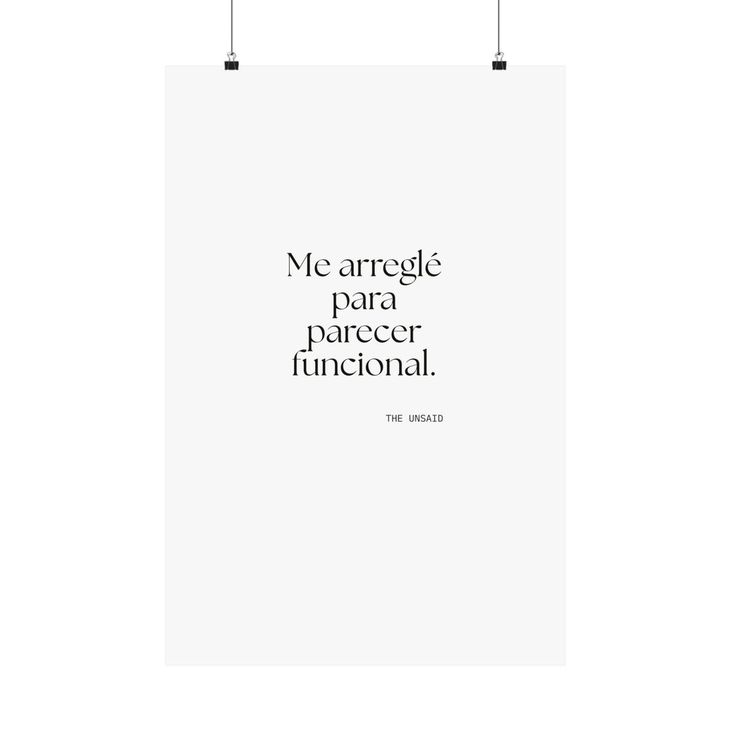 Me arreglé para parecer funcional - Poster - En Español