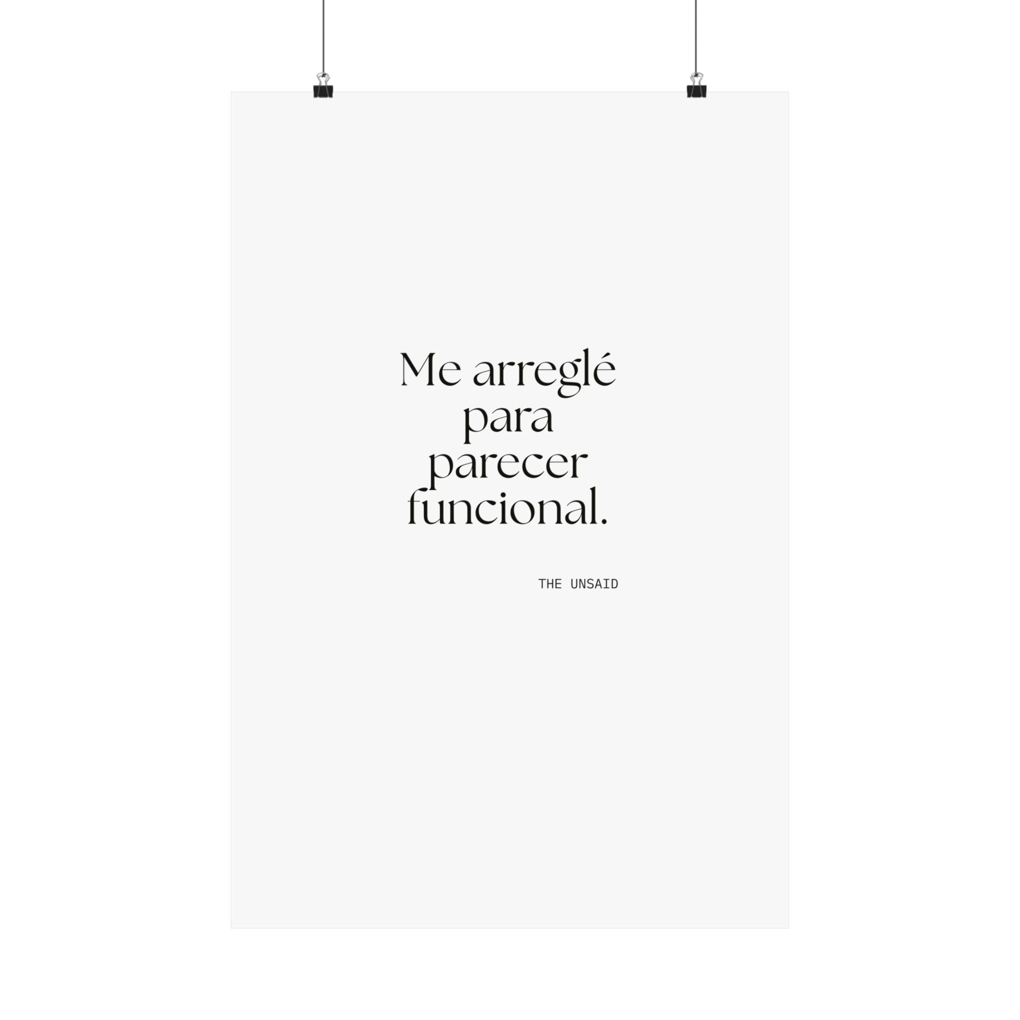 Me arreglé para parecer funcional - Poster - En Español