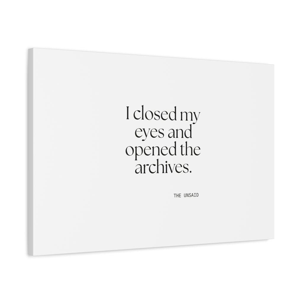 I closed my eyes and opened the archives - Canvas Print - For Overthinkers