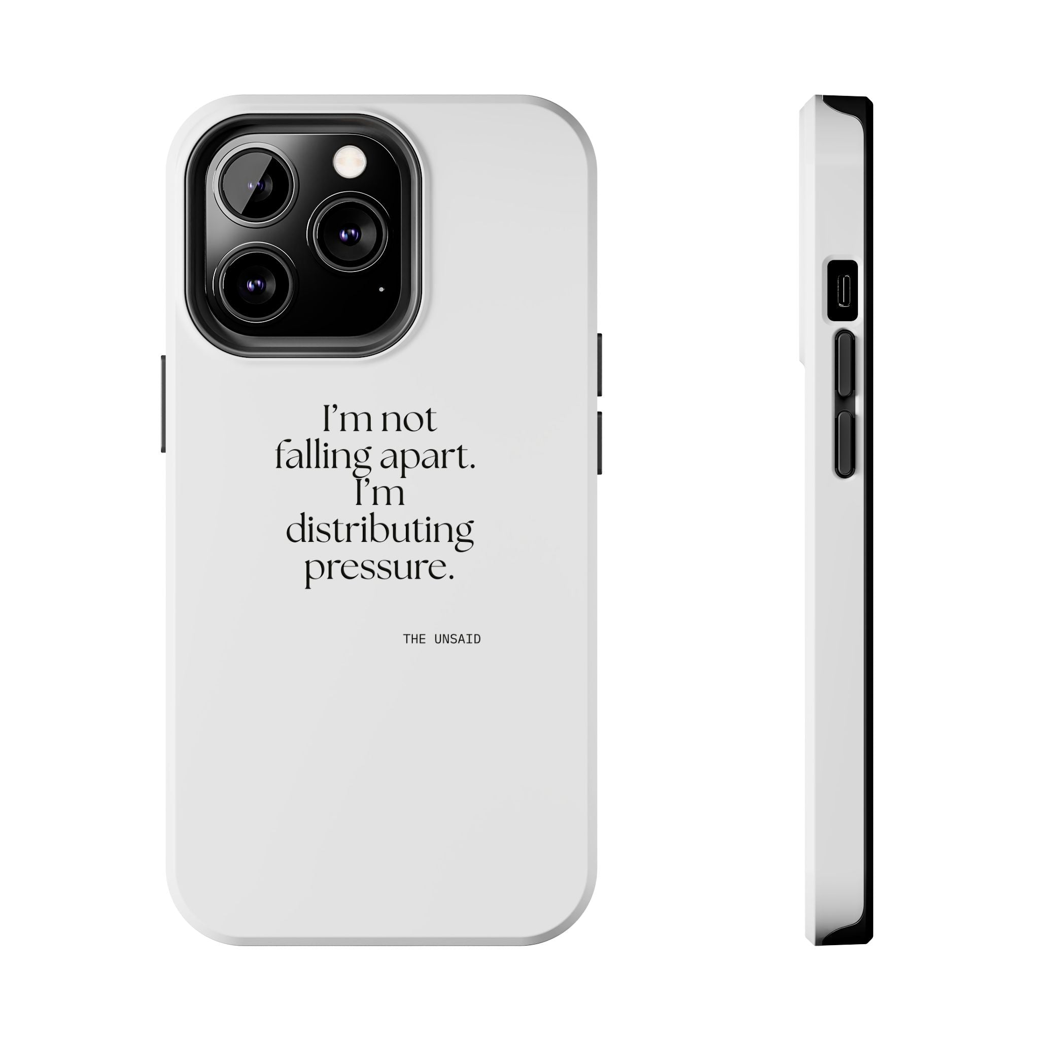 I’m not falling apart. I’m distributing pressure - Tough Phone Case - For Introverts