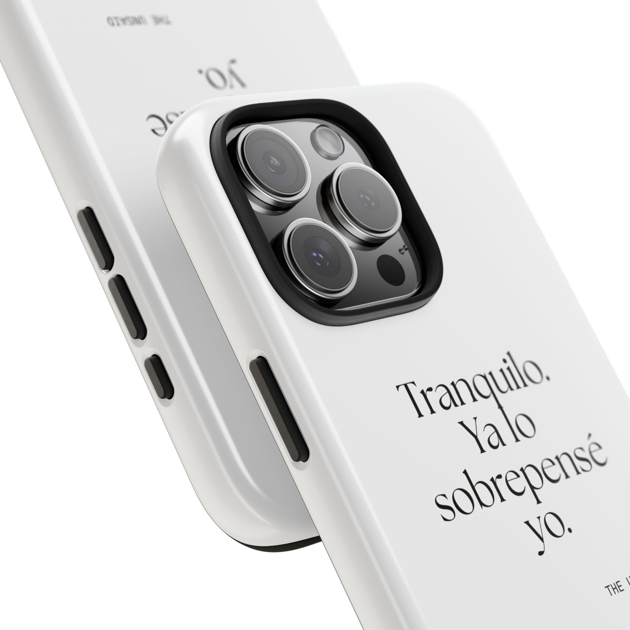 Tranquilo. Ya lo sobrepensé yo - Tough Phone Case - En Español