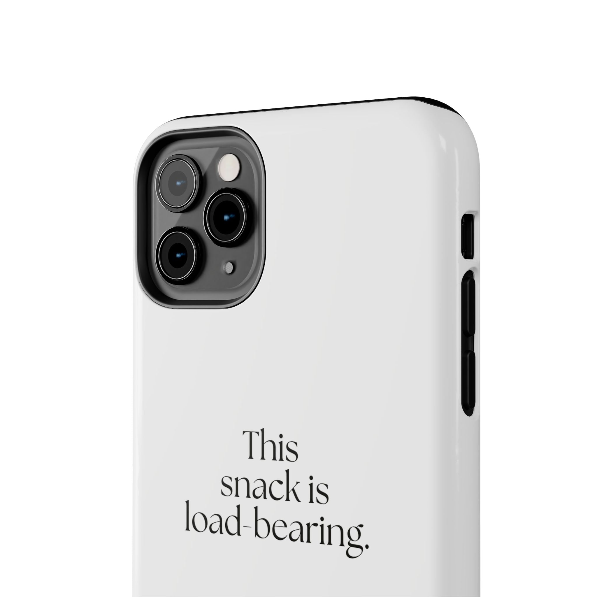 This snack is load-bearing - Tough Phone Case - Dry Humor