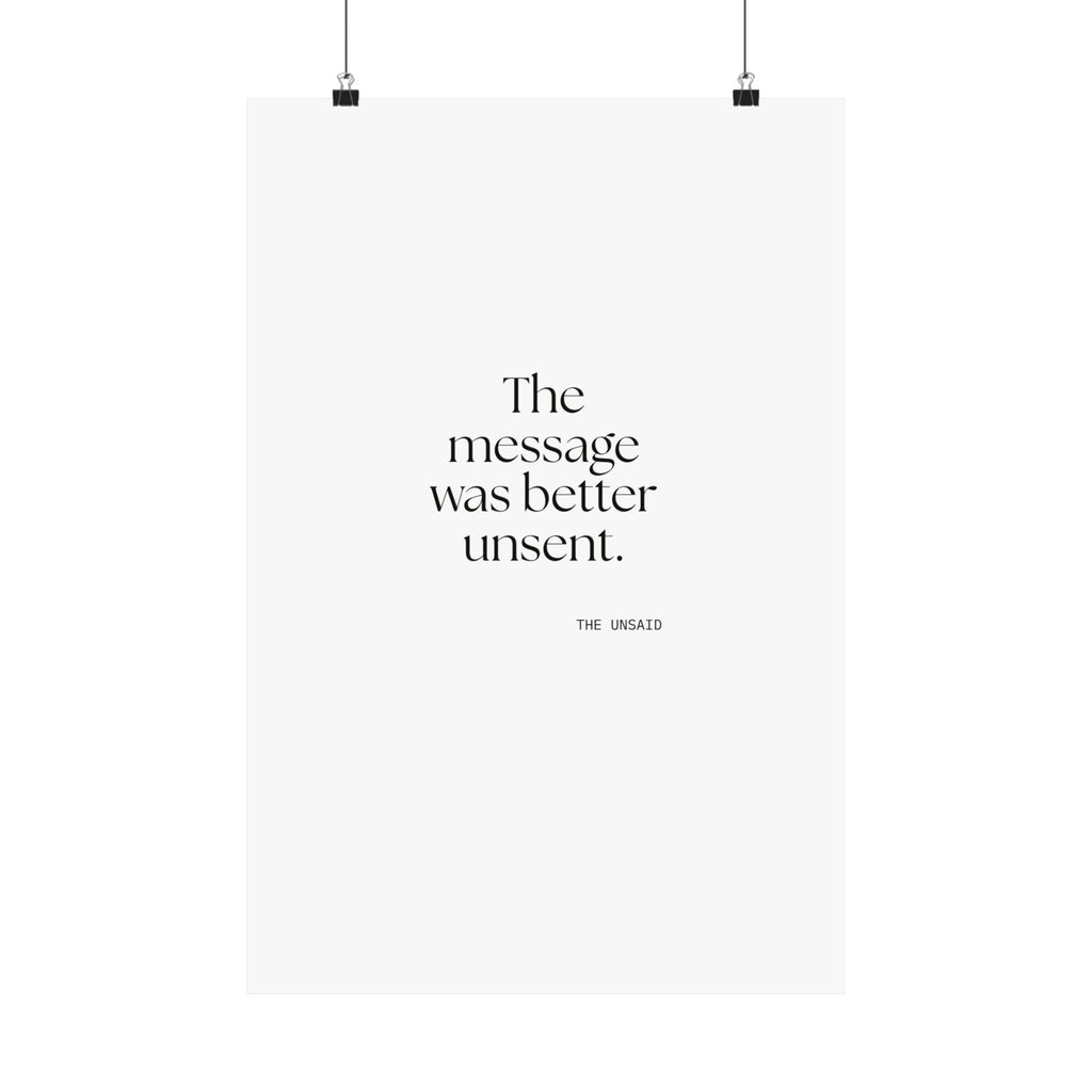 The message was better unsent - Poster - For Overthinkers