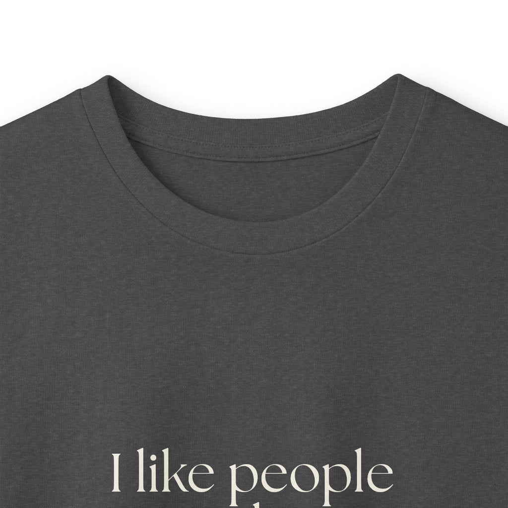 I like people on their off days - Long Sleeve Shirt - For Someone Who Stays