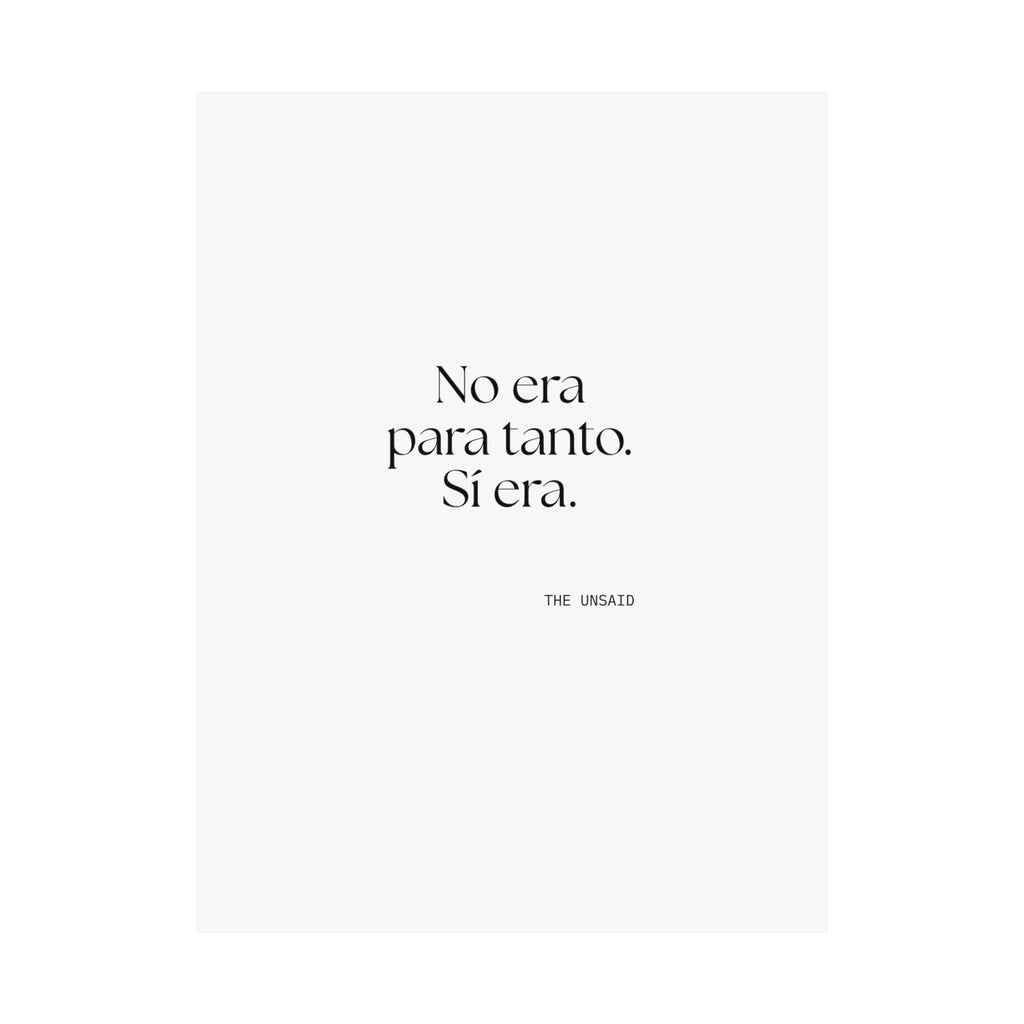 No era para tanto. Sí era - Poster - En Español