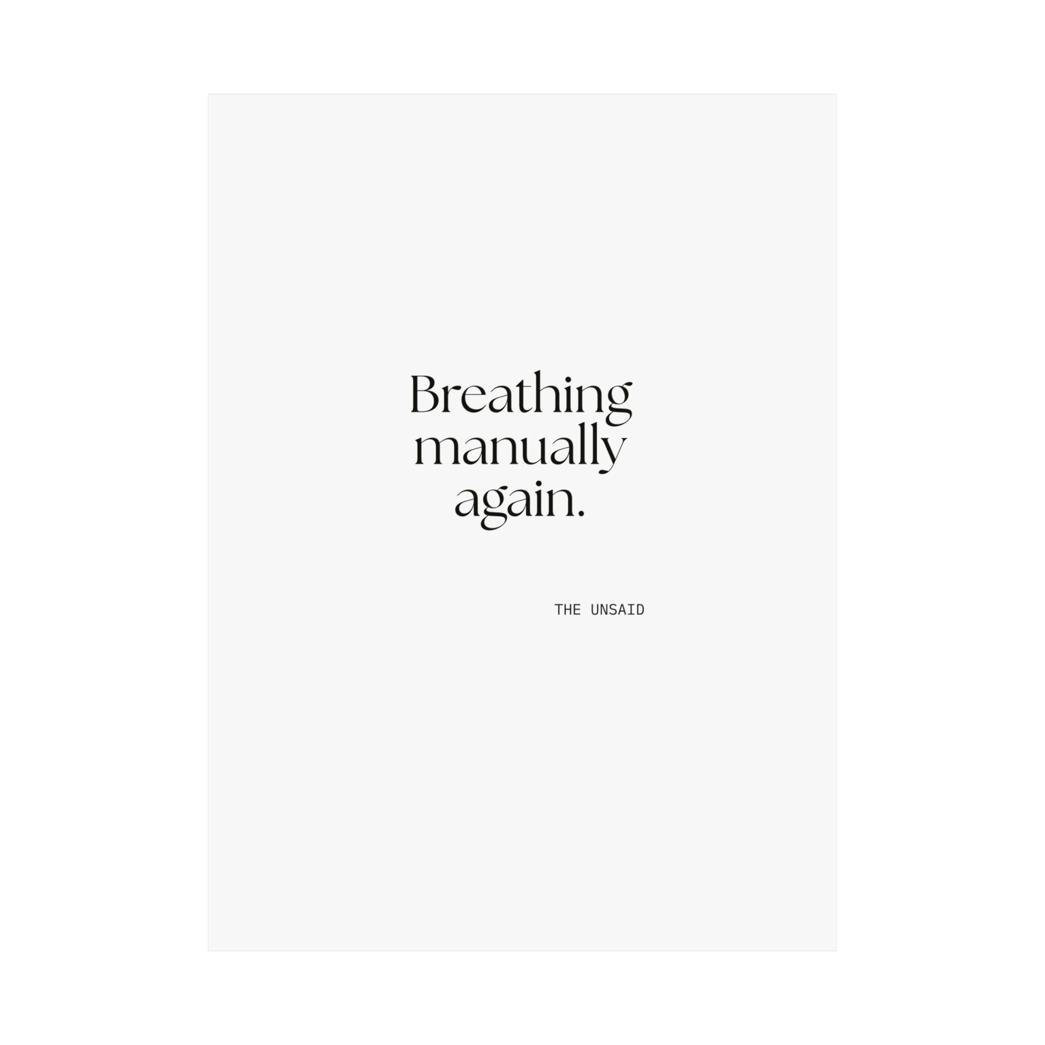 Breathing manually again - Poster - For Quiet Minds