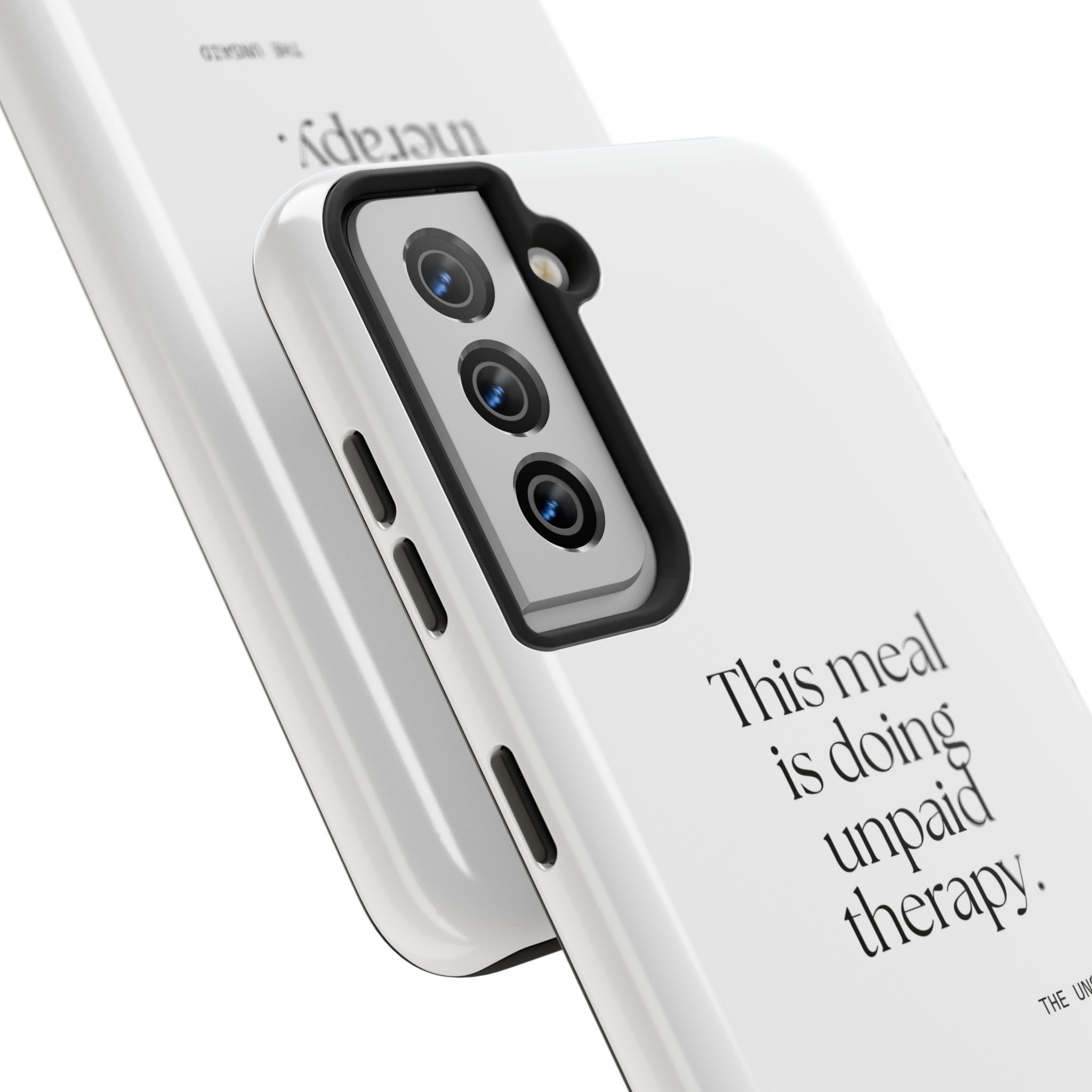 This meal is doing unpaid therapy - Tough Phone Case - Dry Humor