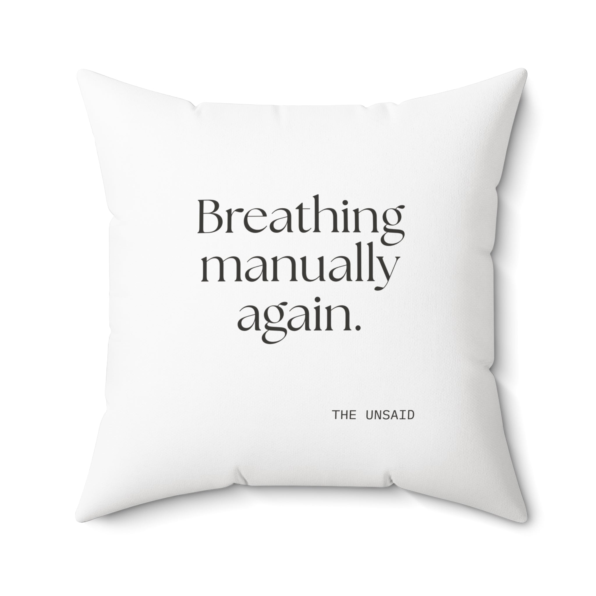 Breathing manually again - Throw Pillow - For Quiet Minds