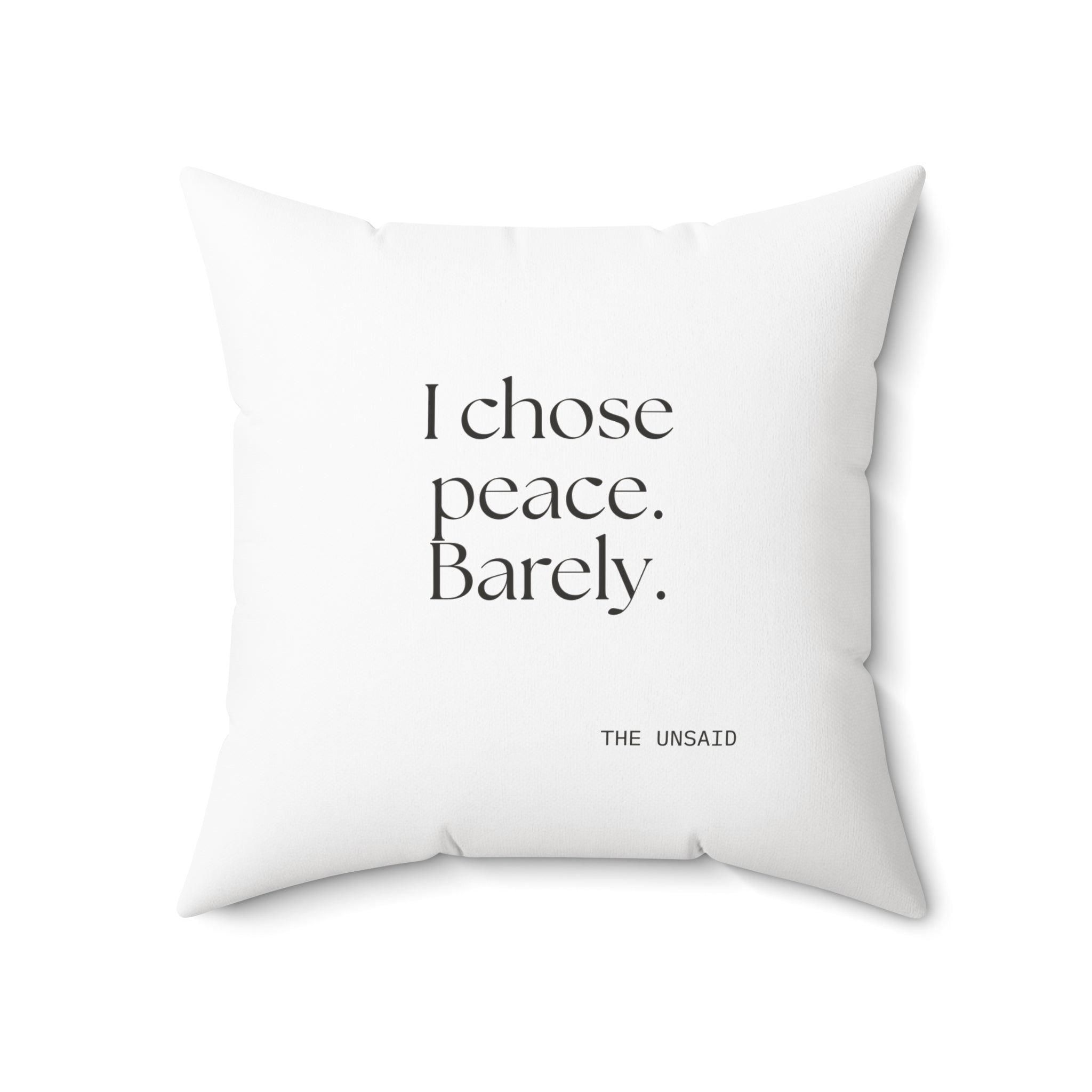 I chose peace. Barely - Throw Pillow - Dry Humor