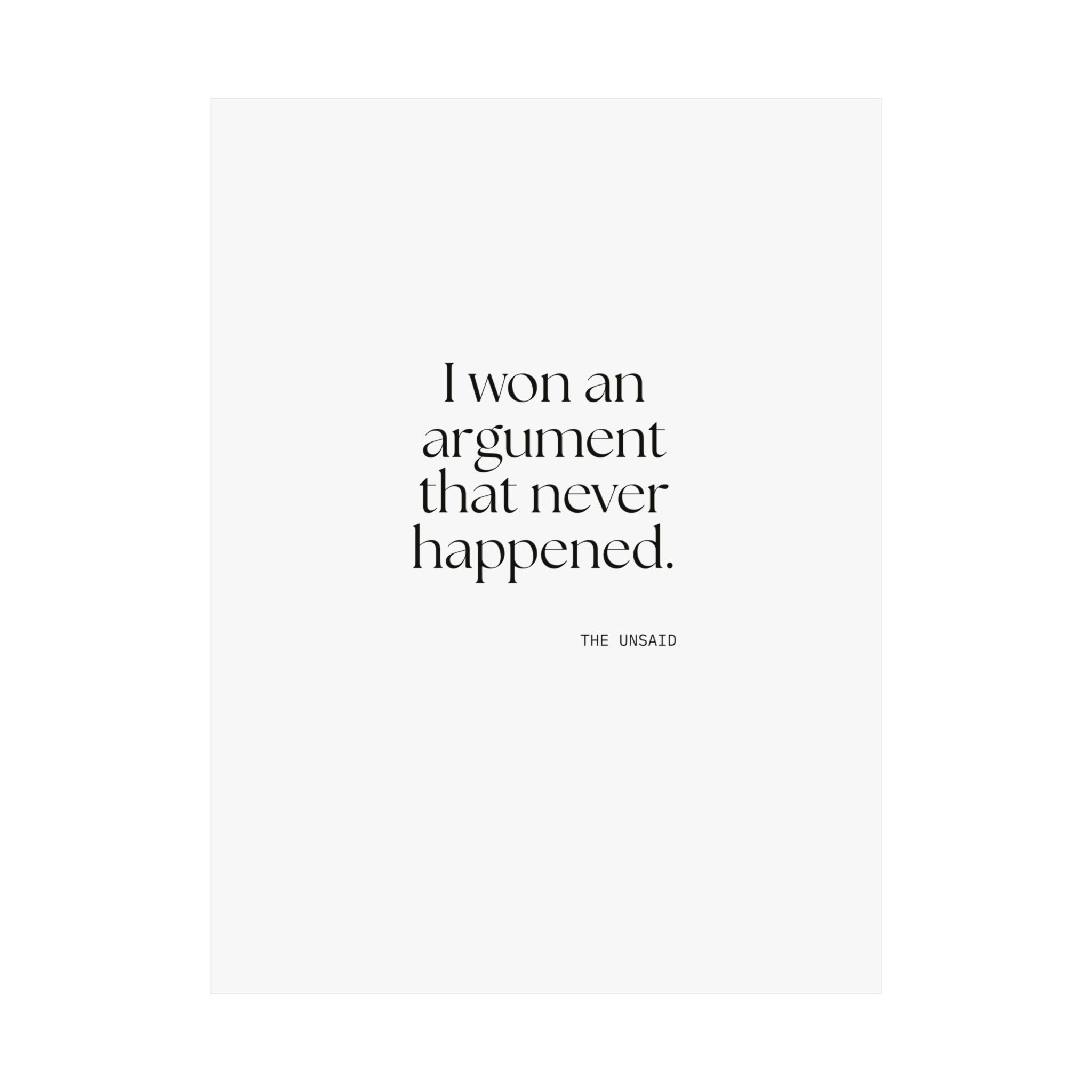 I won an argument that never happened - Poster - For Overthinkers