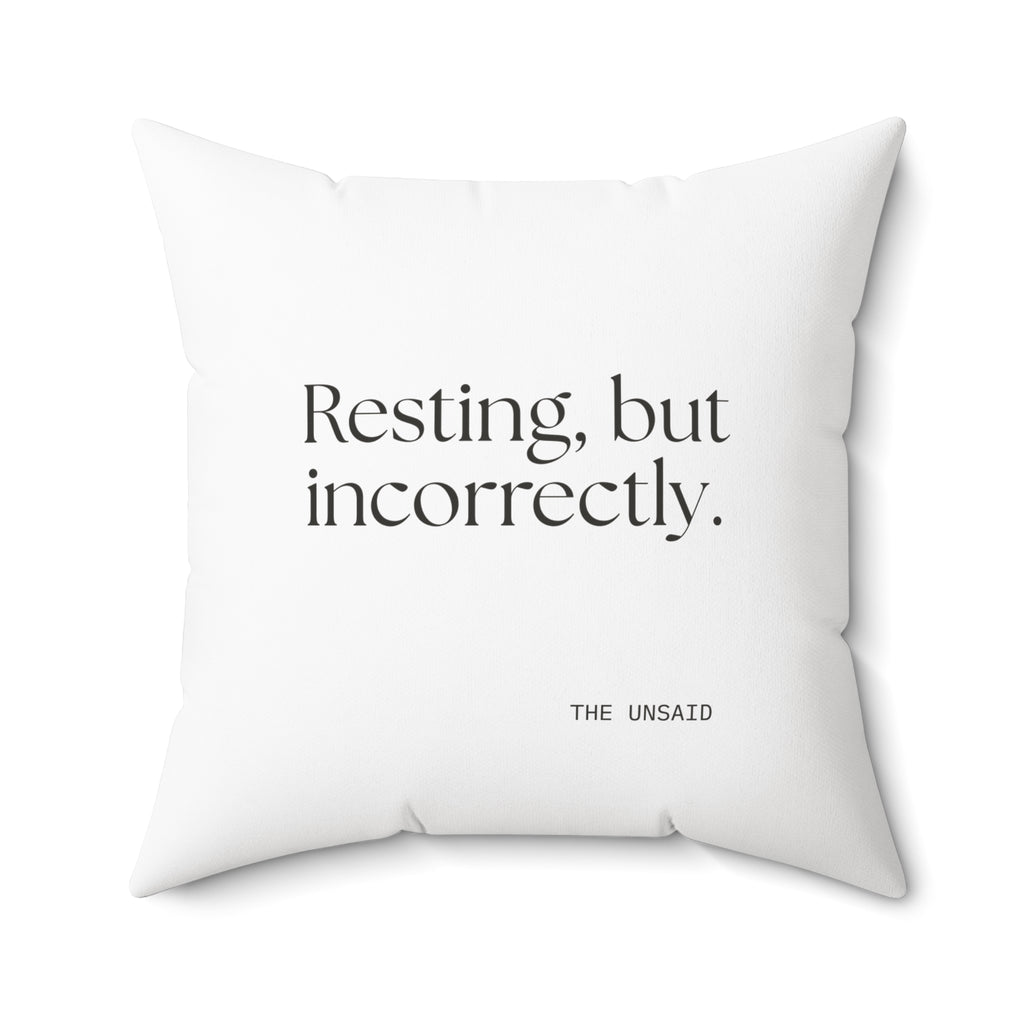 Resting, but incorrectly - Throw Pillow - For Quiet Minds