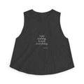 I did nothing. It took everything - Crop Top - For Tired Days