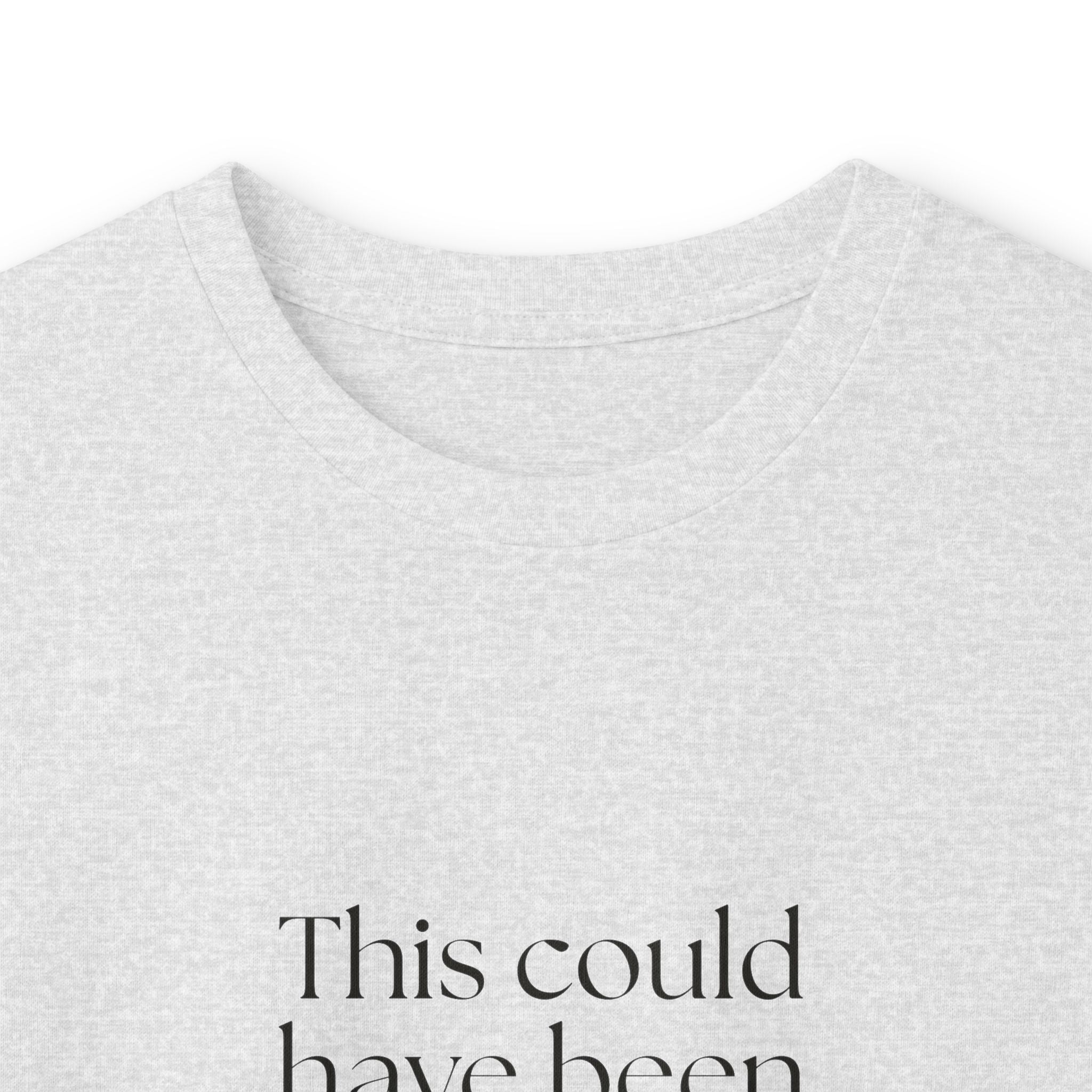 This could have been an anxiety spiral - Long Sleeve Shirt - For Tired Days