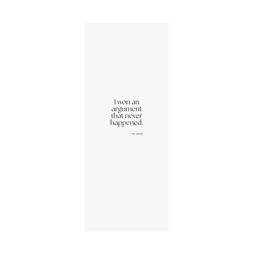 I won an argument that never happened - Poster - For Overthinkers