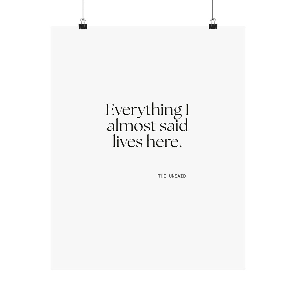 Everything I almost said lives here - Poster - For Overthinkers