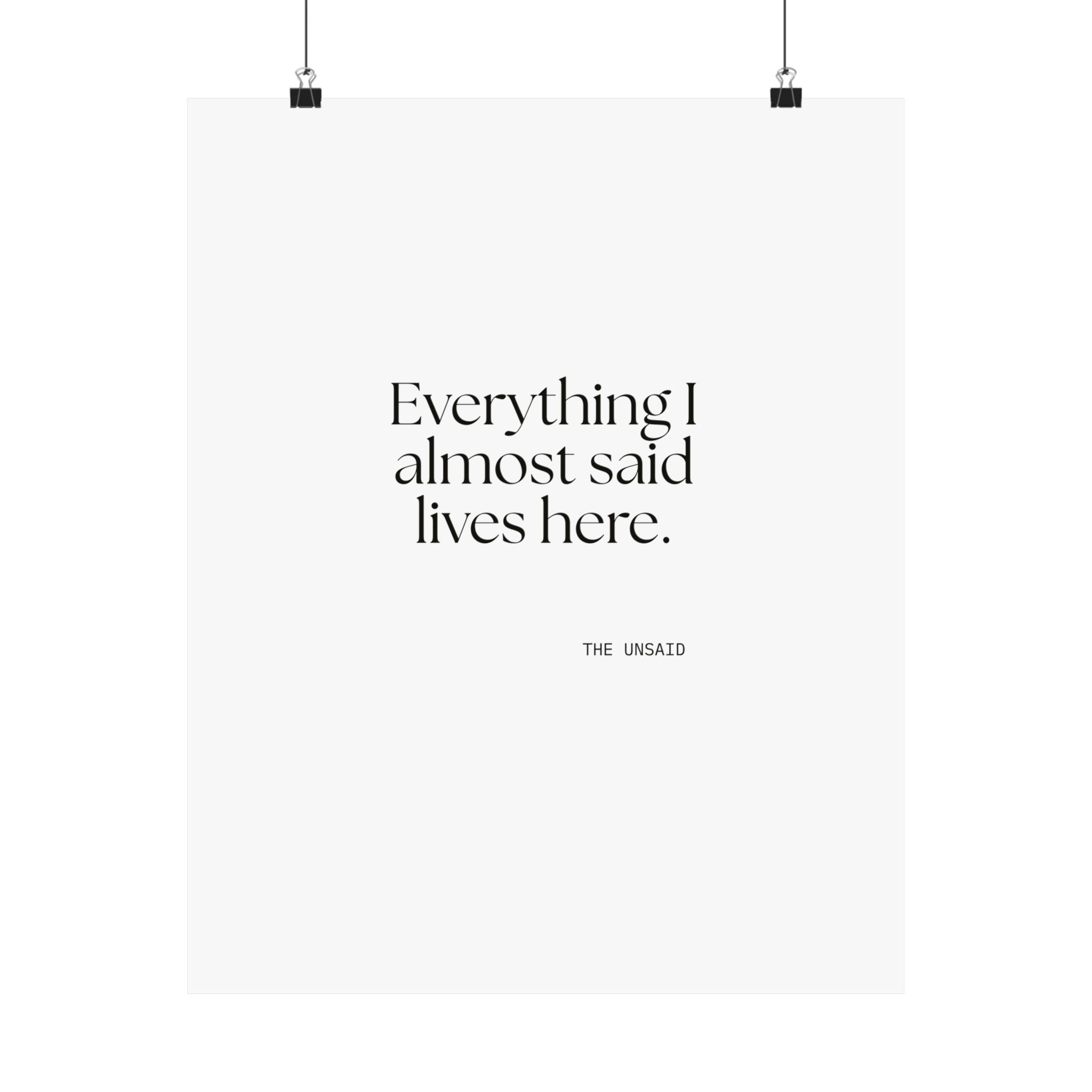 Everything I almost said lives here - Poster - For Overthinkers