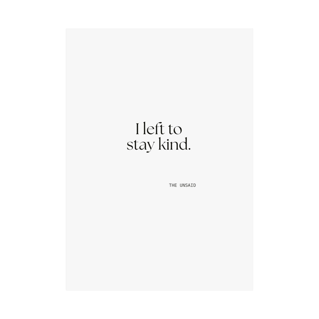 I left to stay kind - Poster - For Introverts
