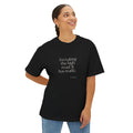 I’m taking the high road. It has traffic - Oversized Tee - Dry Humor