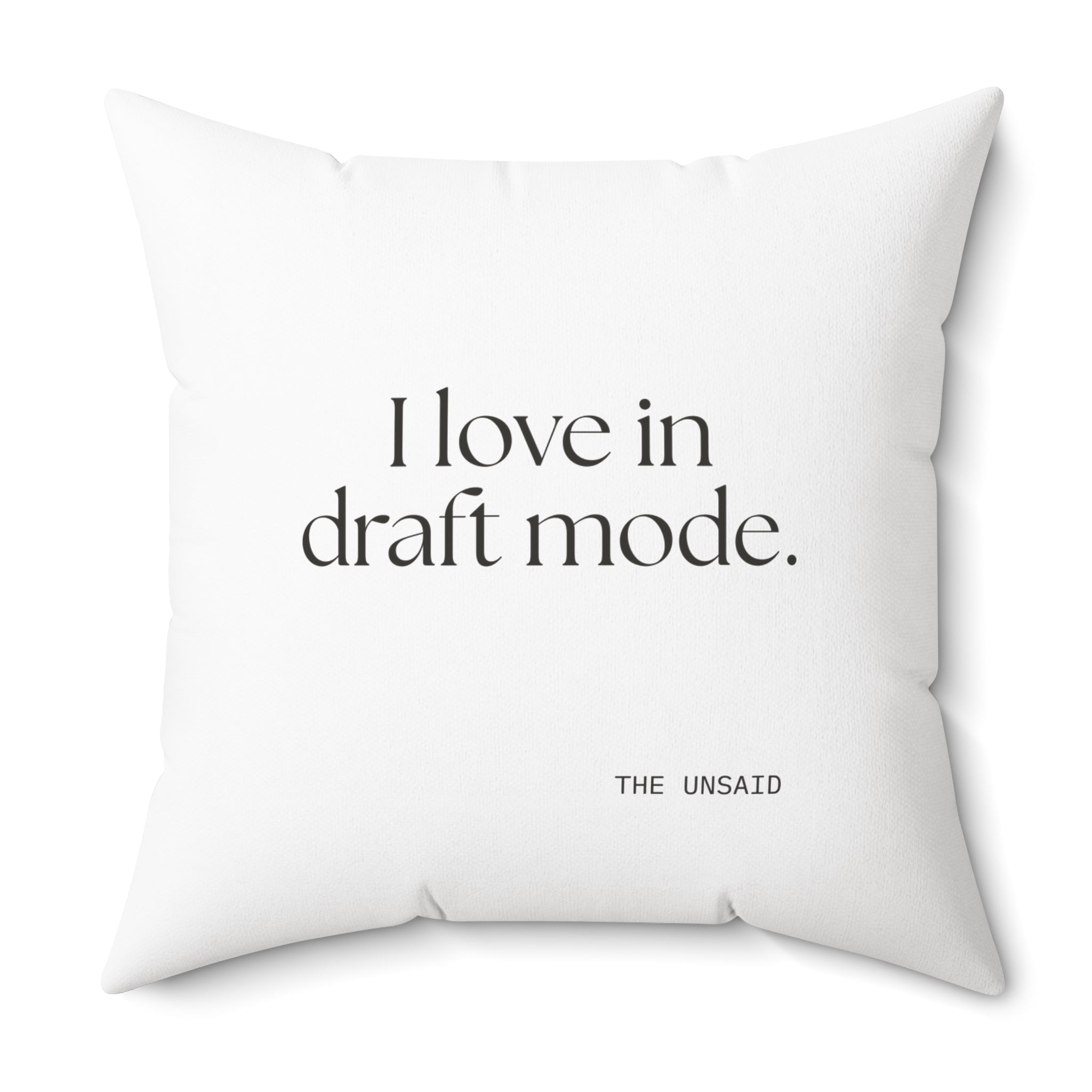 I love in draft mode - Throw Pillow - For Introverts