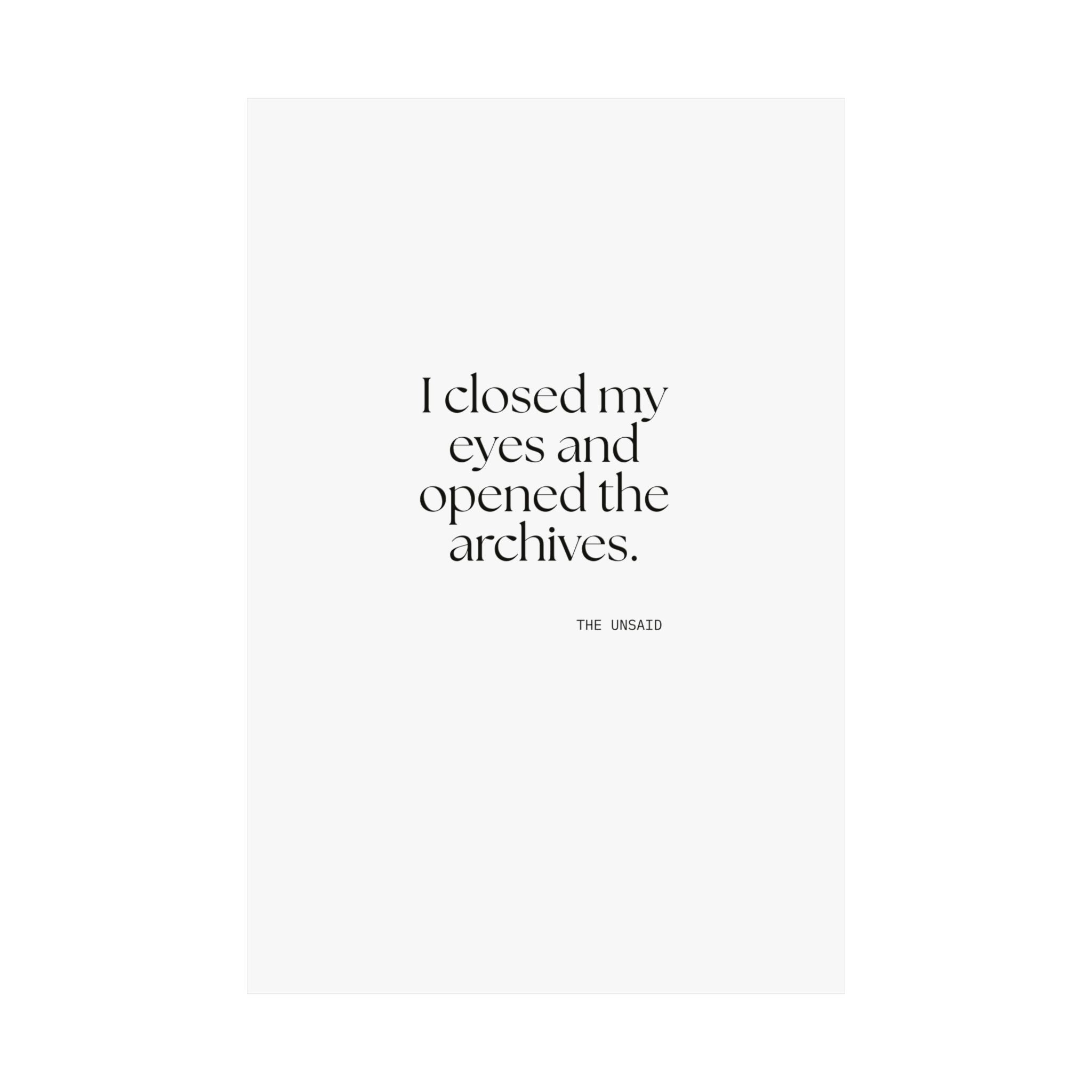 I closed my eyes and opened the archives - Poster - For Overthinkers