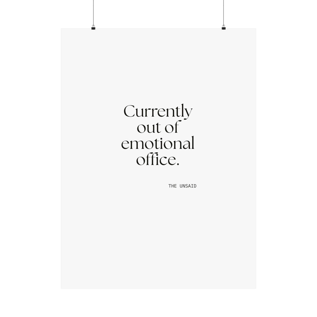 Currently out of emotional office - Poster - For Tired Days