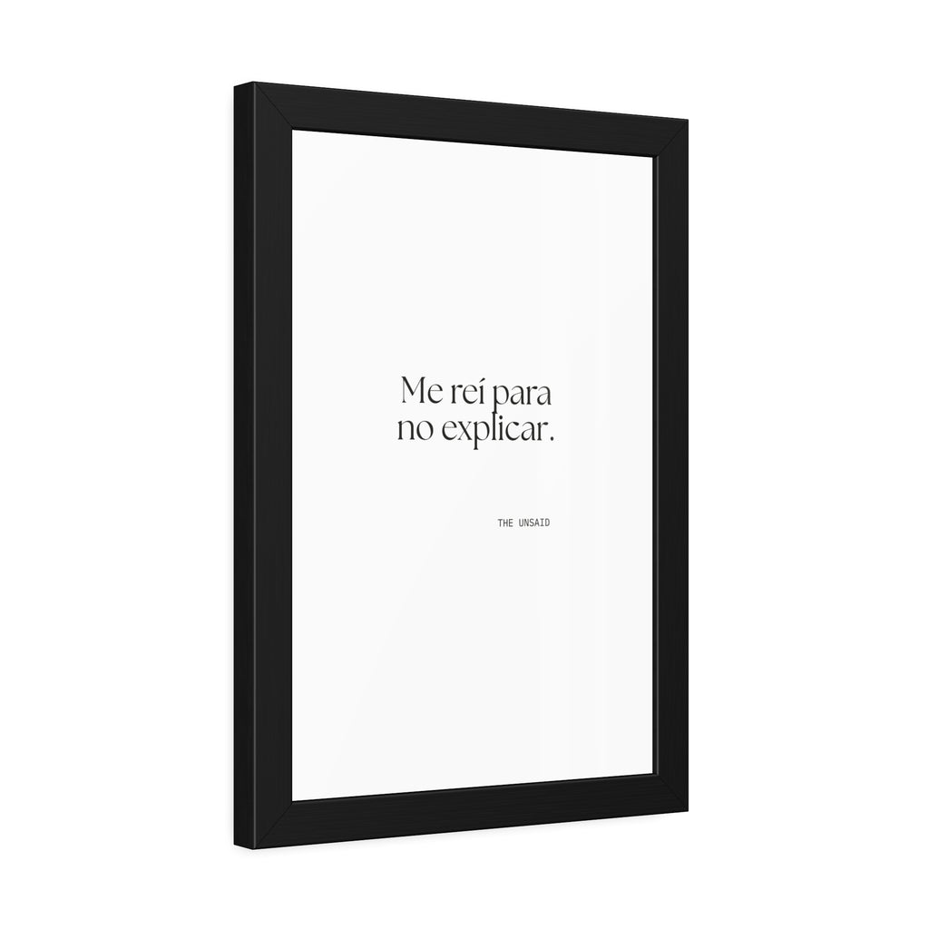 Me reí para no explicar - Framed Print - En Español