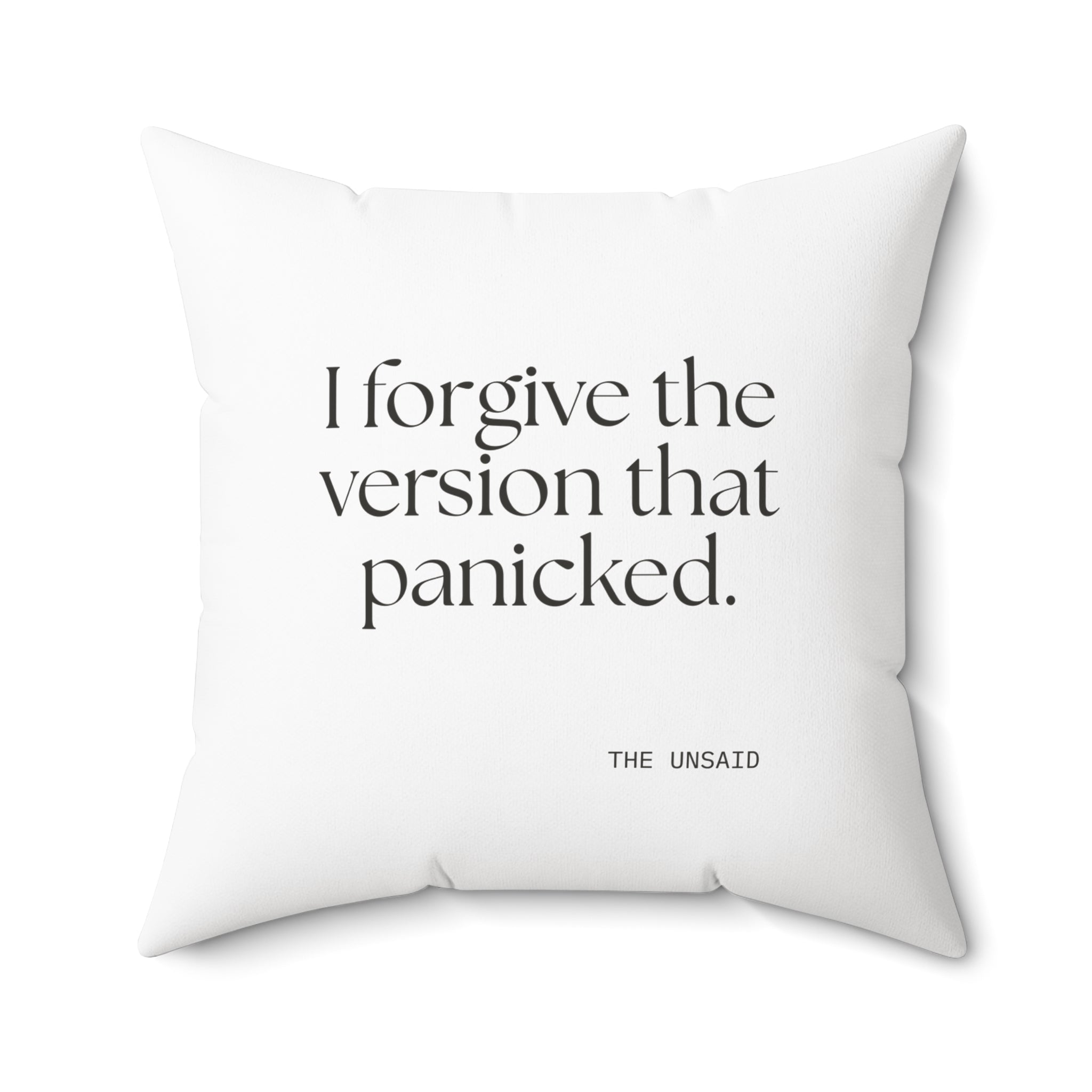 I forgive the version that panicked - Throw Pillow - Dry Humor