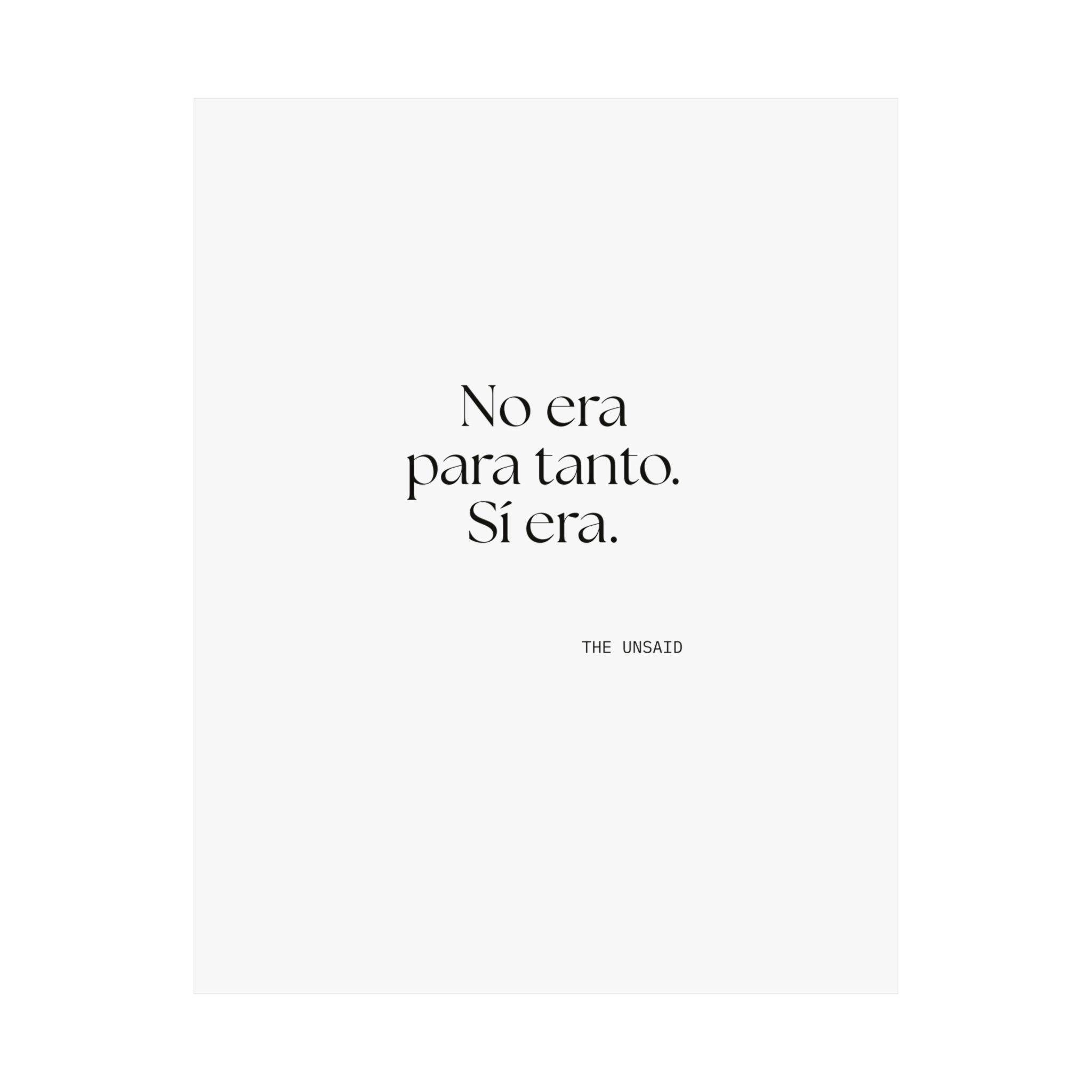 No era para tanto. Sí era - Poster - En Español