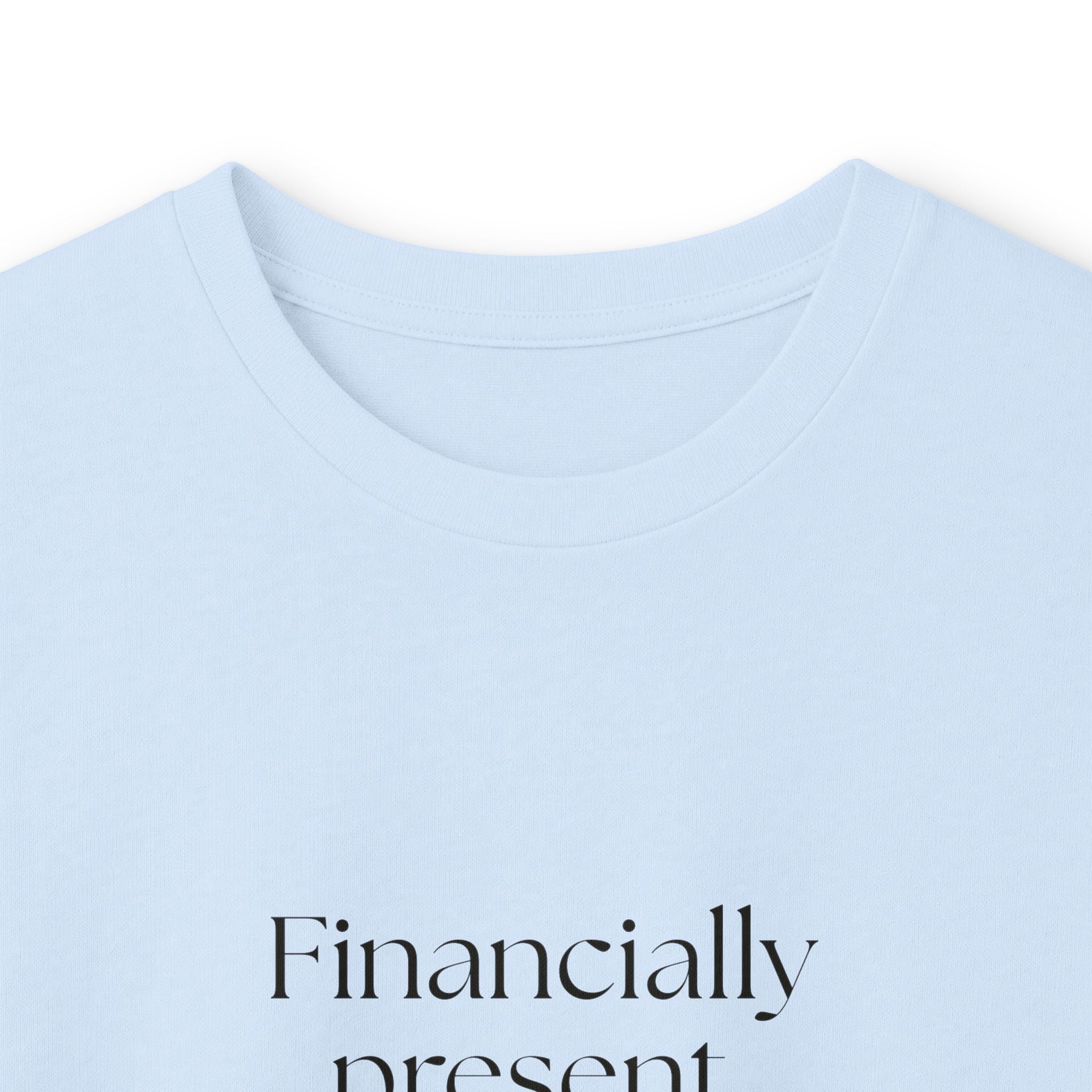 Financially present. Emotionally overdrafted - Long Sleeve Shirt - Dry Humor