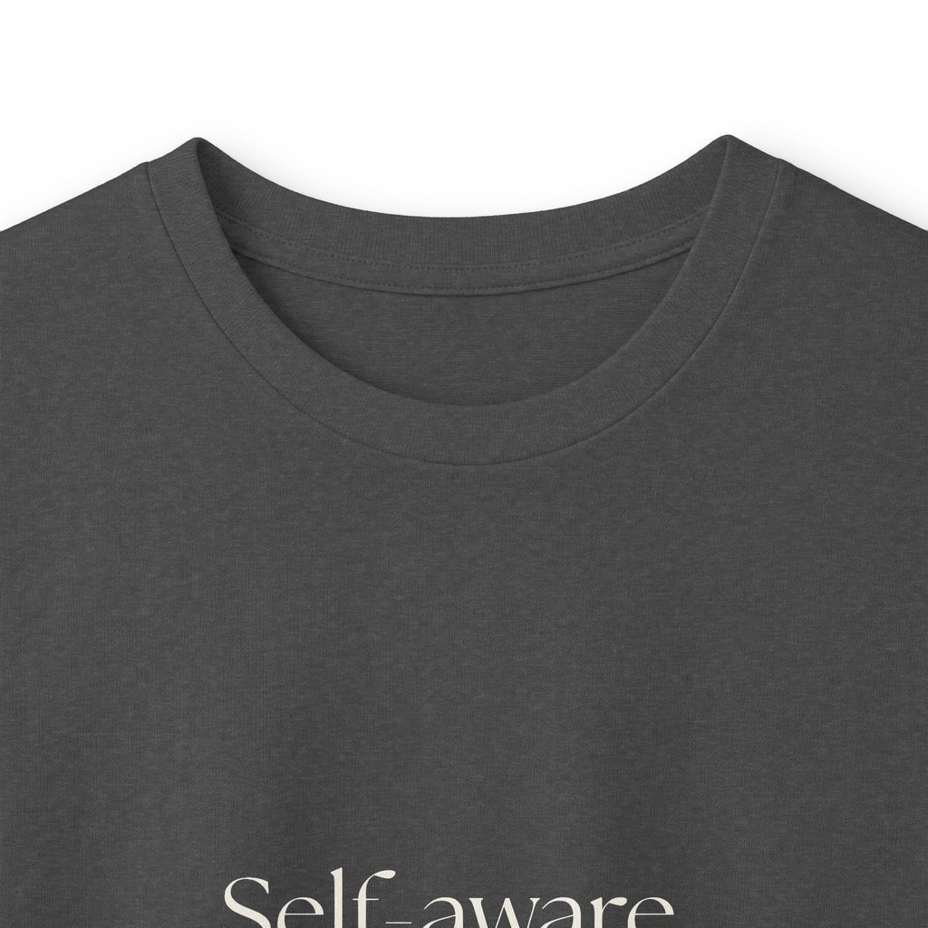 Self-aware, still doing it - Long Sleeve Shirt - Dry Humor