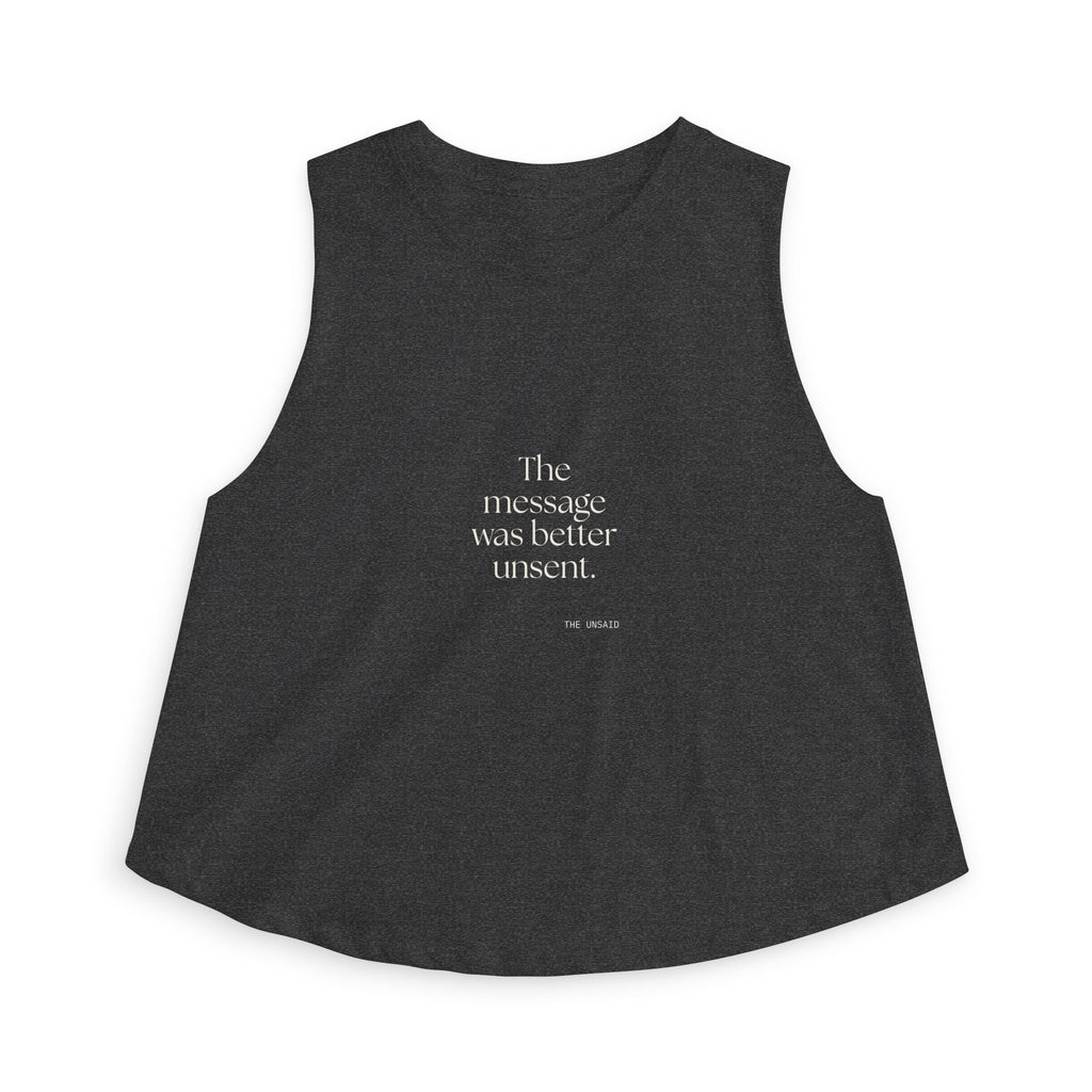 The message was better unsent - Crop Top - For Overthinkers