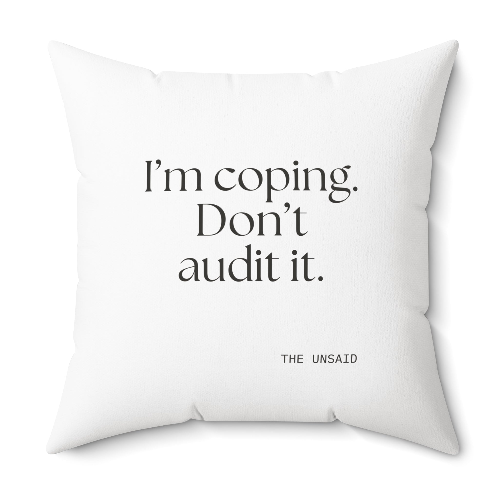 I’m coping. Don’t audit it - Throw Pillow - For Introverts