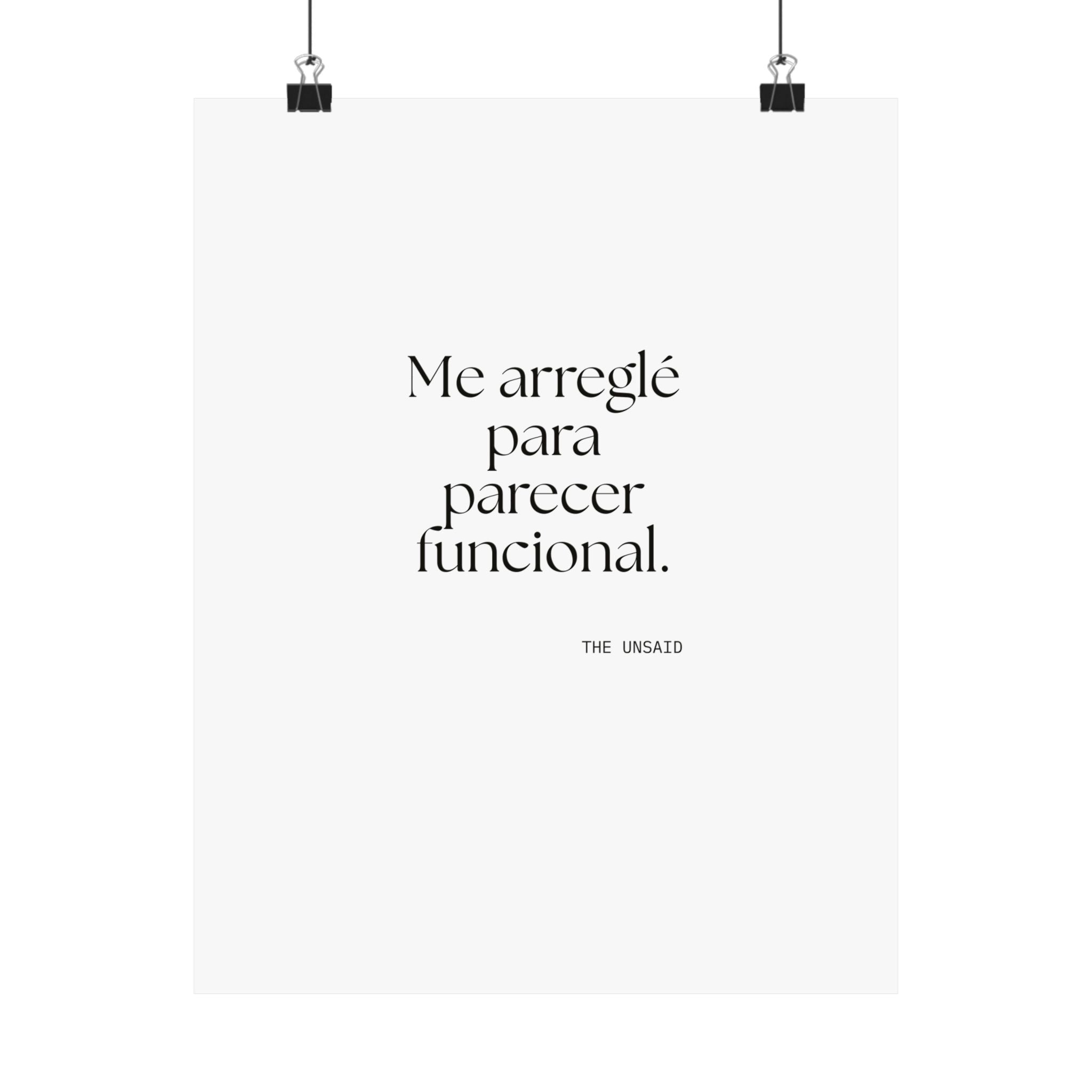 Me arreglé para parecer funcional - Poster - En Español