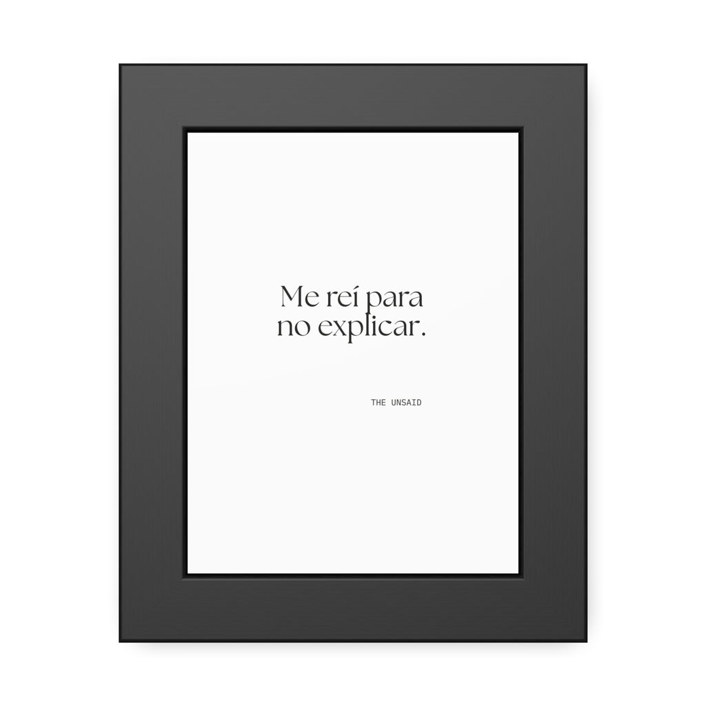 Me reí para no explicar - Framed Print - En Español
