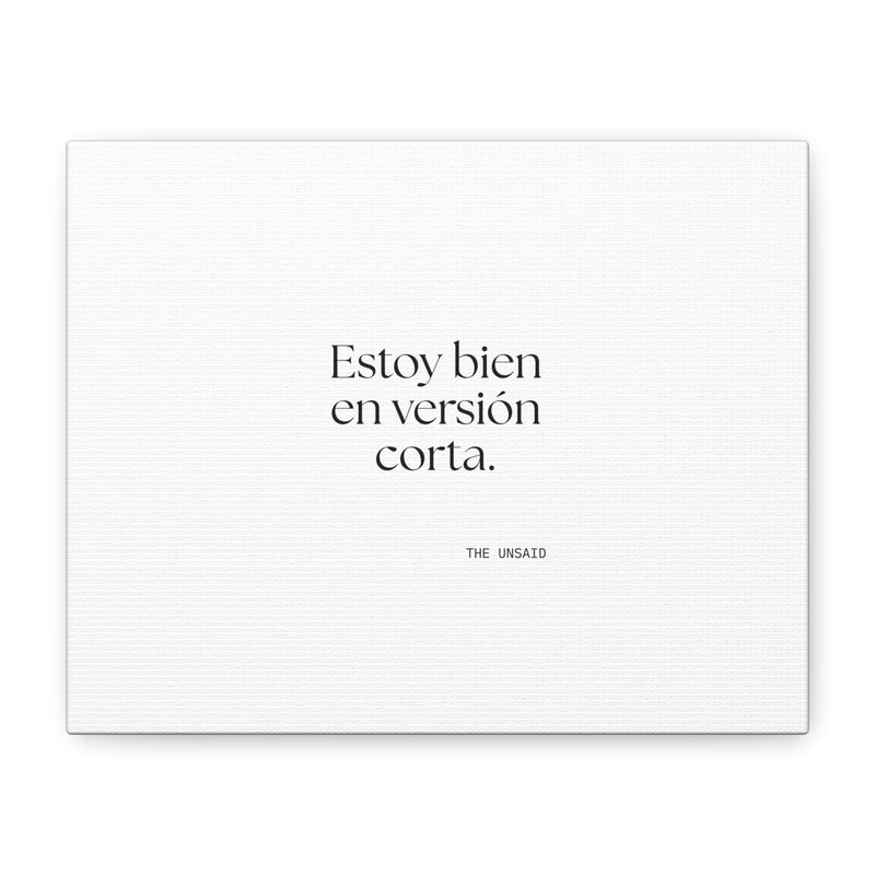 Canvas Print — Estoy bien en versión corta.