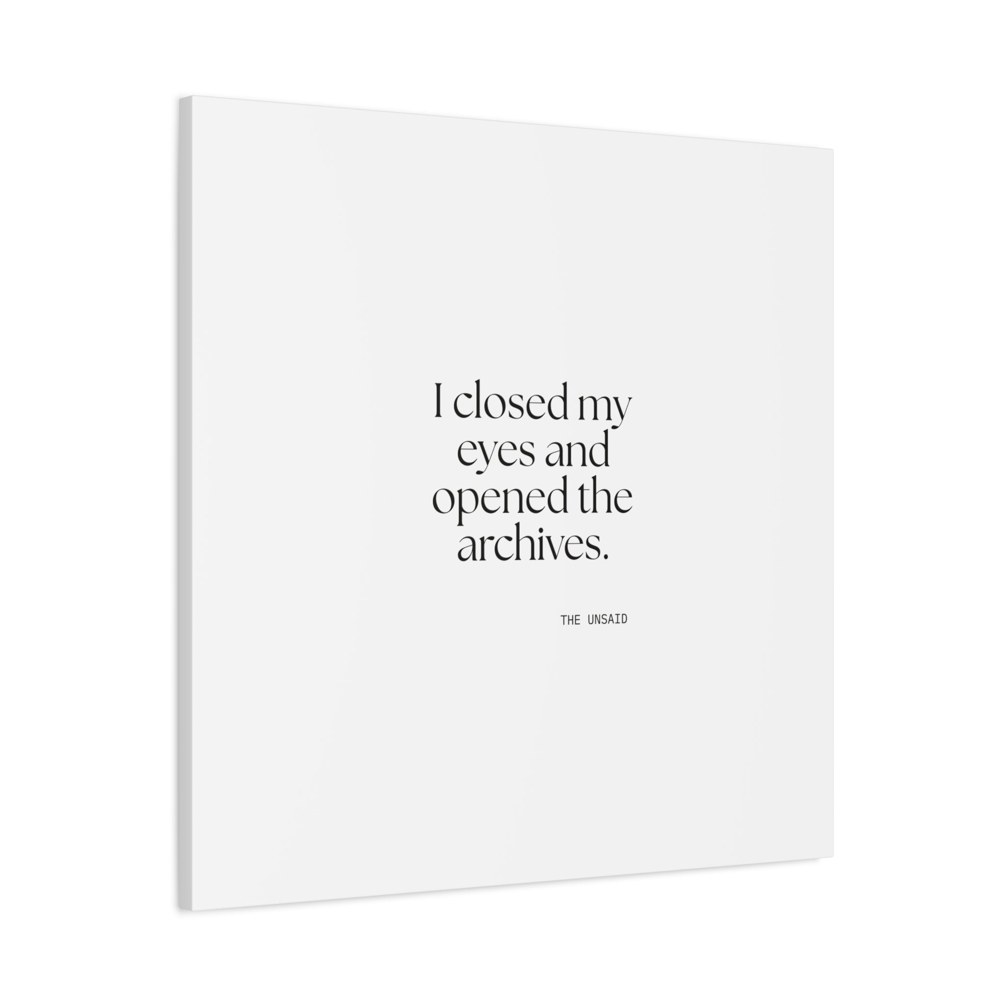 I closed my eyes and opened the archives - Canvas Print - For Overthinkers