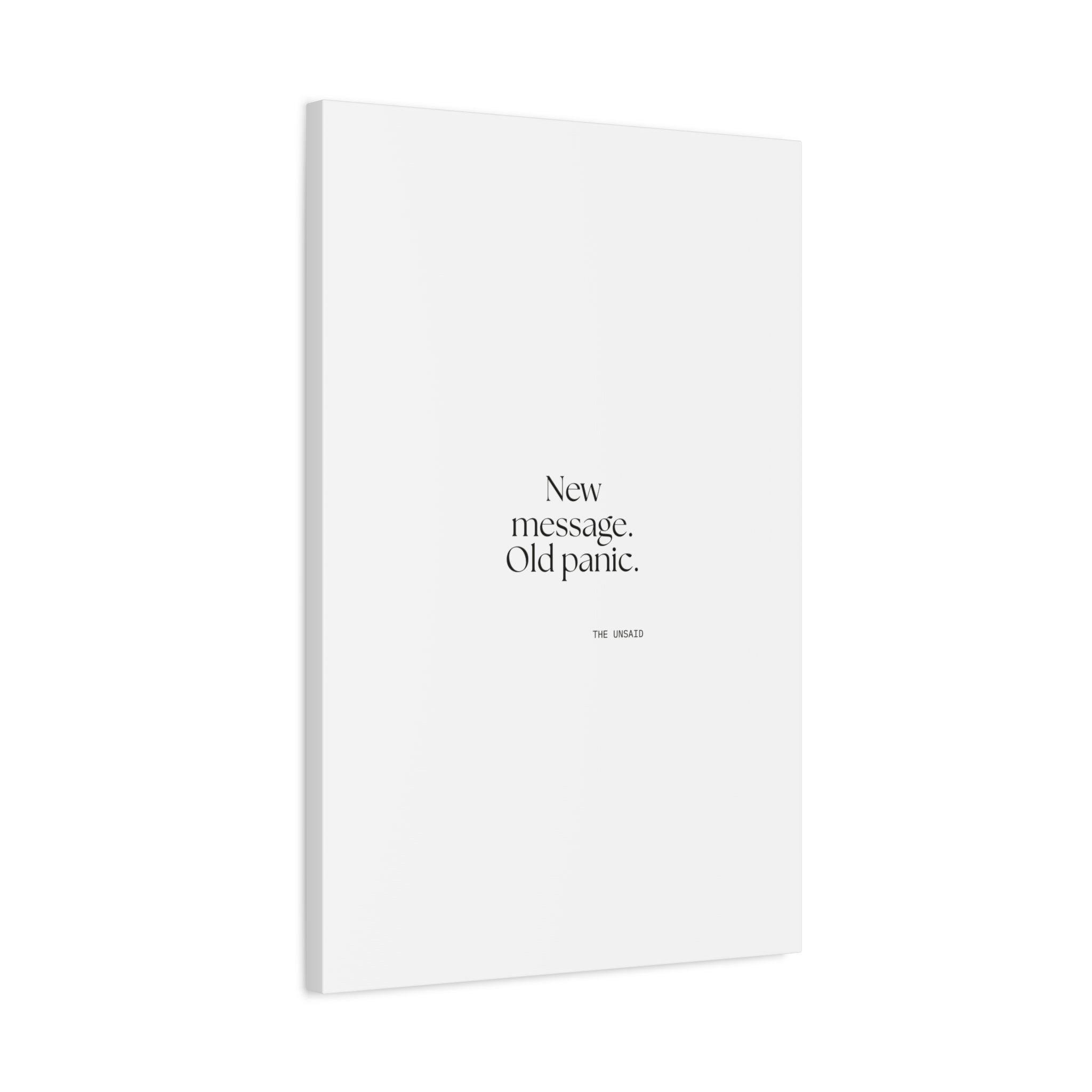 New message. Old panic - Canvas Print - For Overthinkers