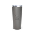 It’s not a snack. It’s a coping strategy - Insulated Tumbler - Dry Humor