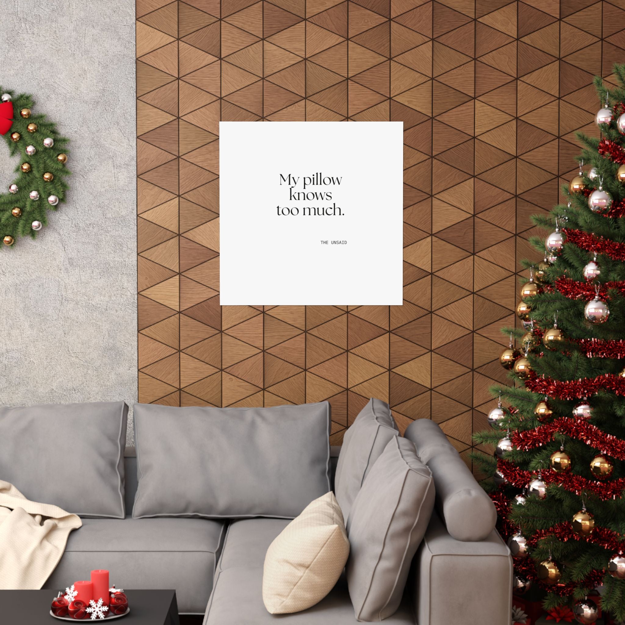 My pillow knows too much - Poster - For Overthinkers