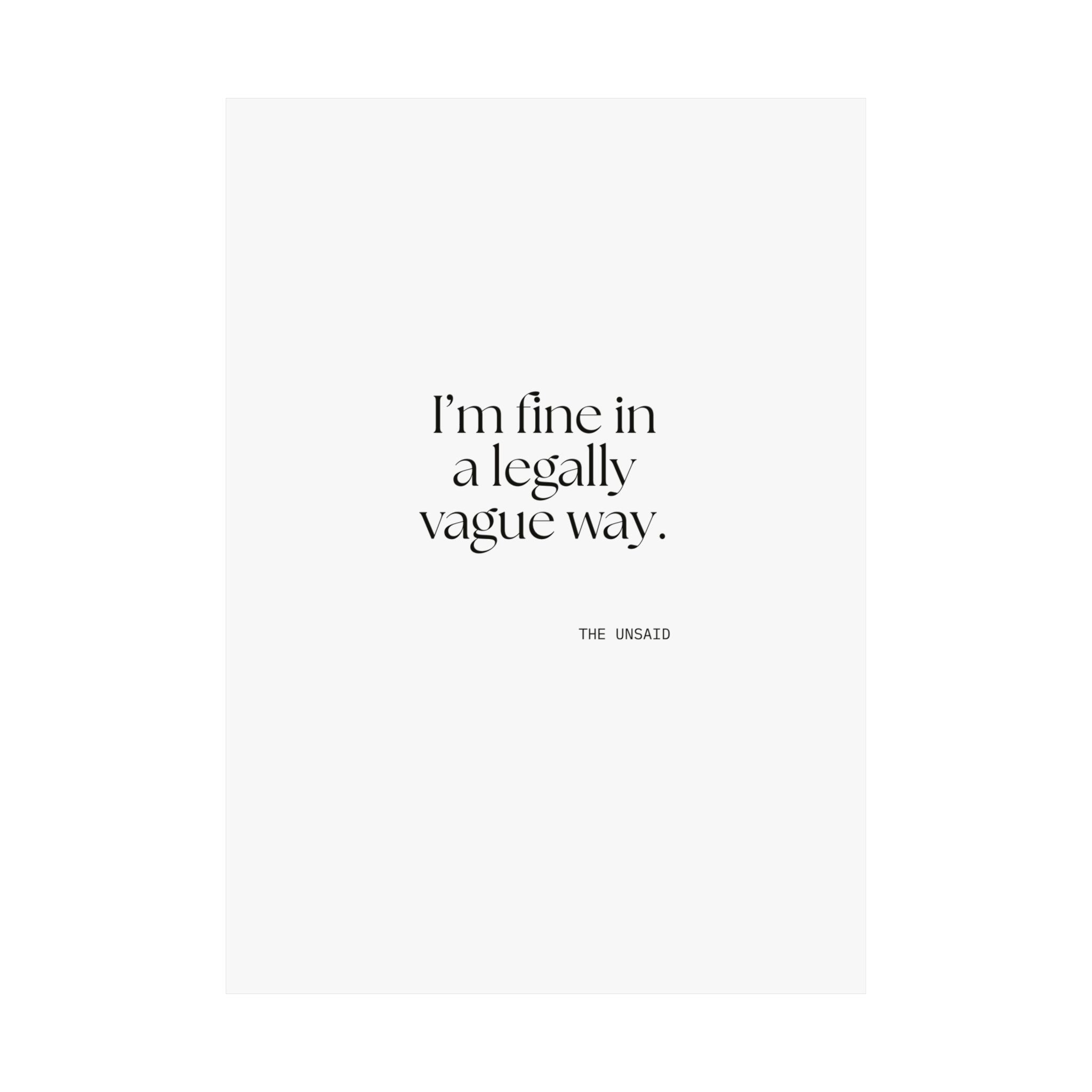 I’m fine in a legally vague way - Poster - For Introverts