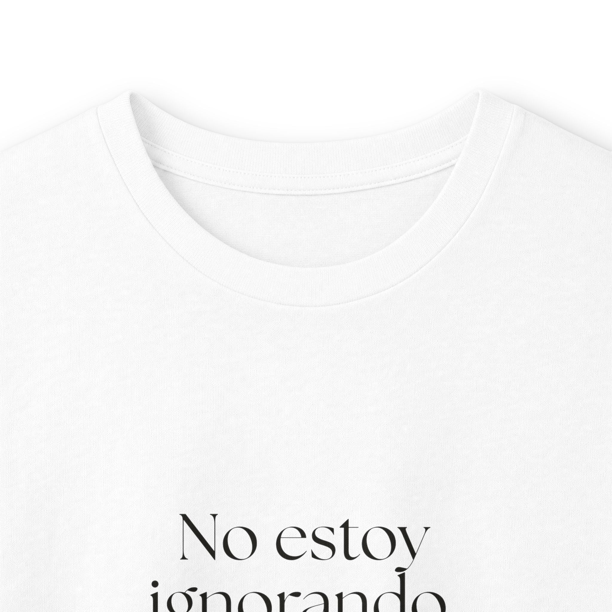 No estoy ignorando. Estoy procesando - Long Sleeve Shirt - En Español