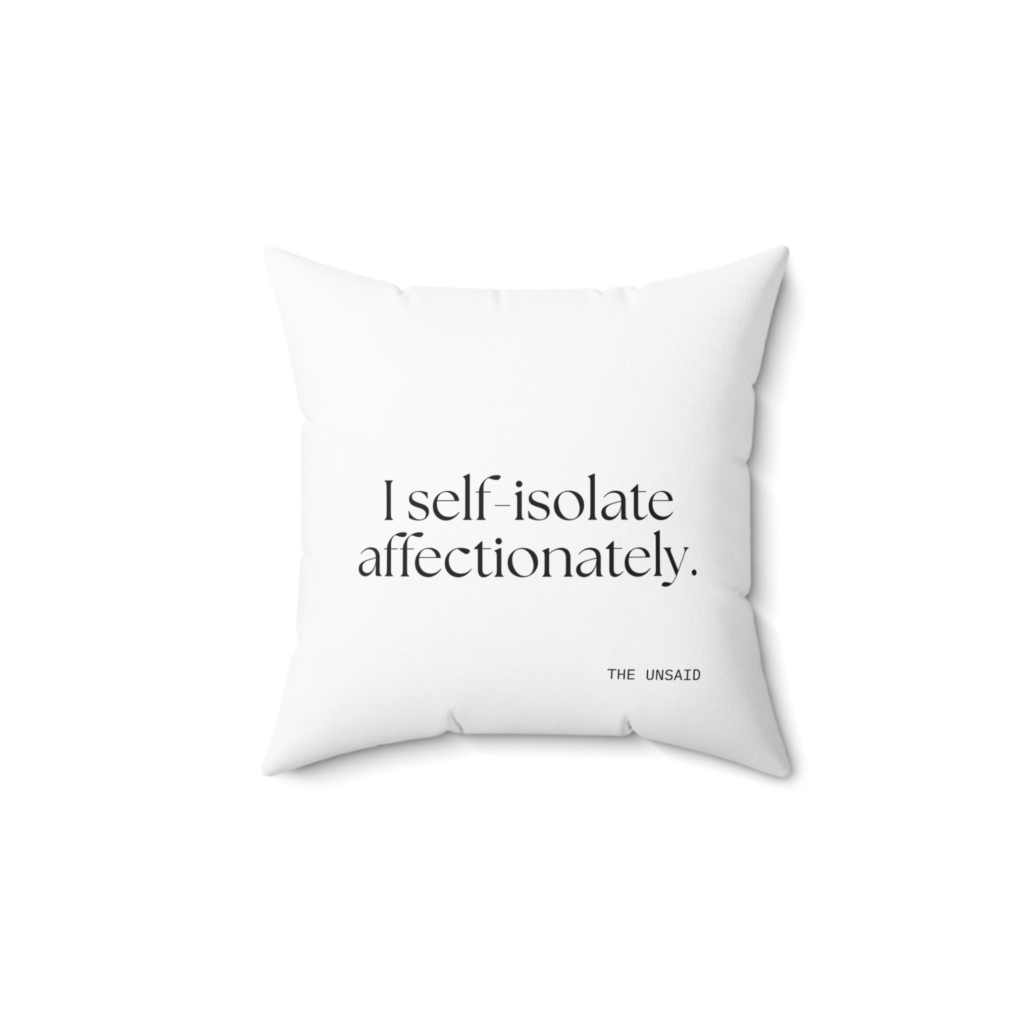 I self-isolate affectionately - Throw Pillow - For Introverts