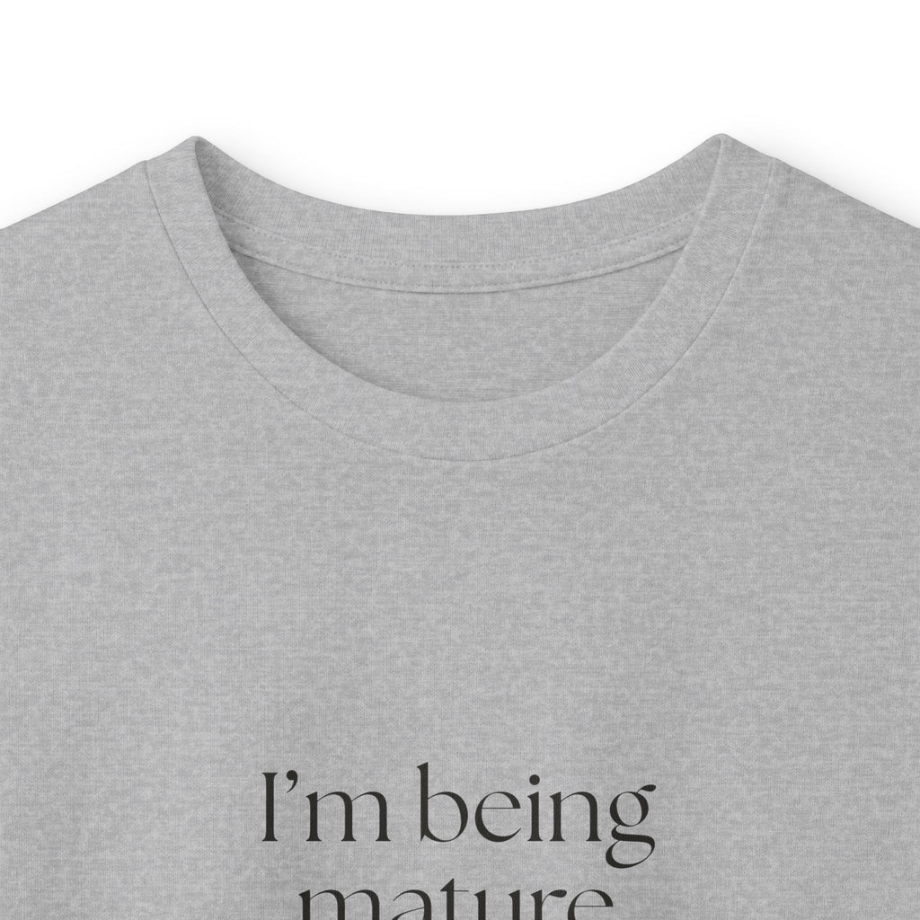 I’m being mature against my will - Long Sleeve Shirt - Dry Humor