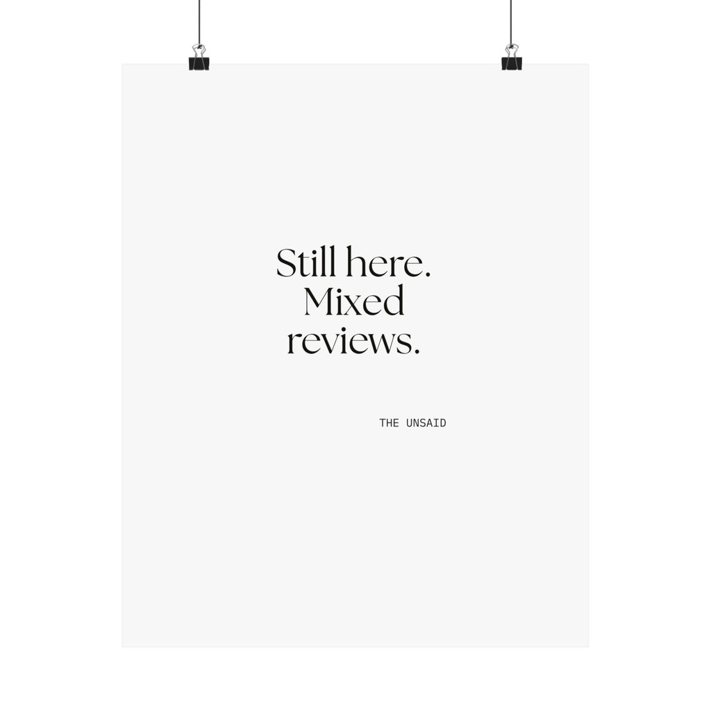 Still here. Mixed reviews - Poster - For Introverts